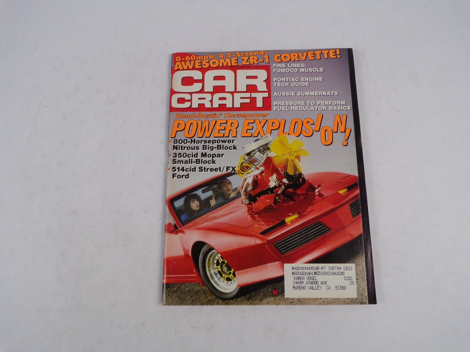 June 1989 Car Craft Hood-Bustin' Horsepower Explos' On! Fine Lines: Fomoco Muscl