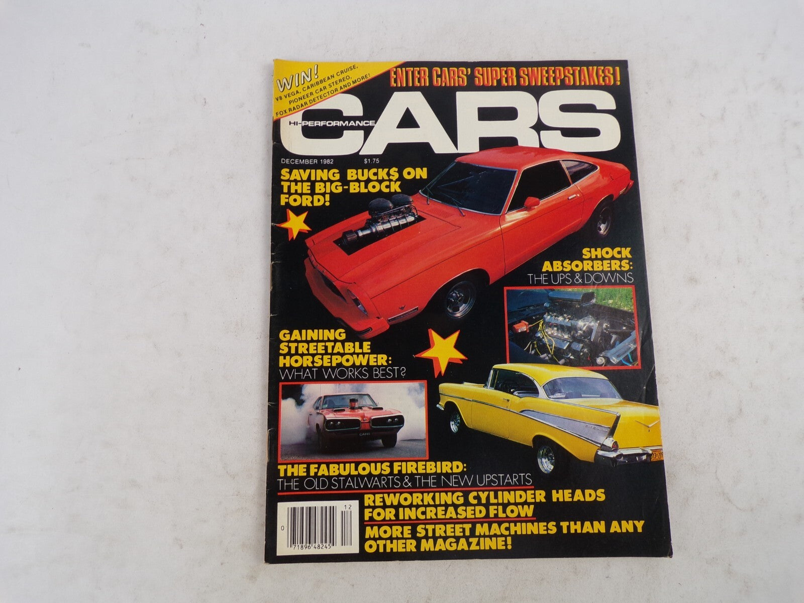 December 1982 Cars Hi-Performance Enter Cars' Super Sweepstakes! Saving Bucks On