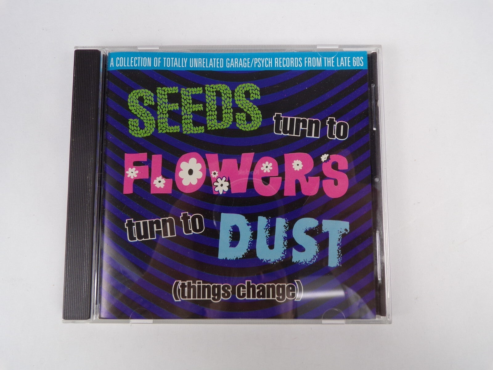 Seeds Turn To Flowers Turn To Dust CD #11