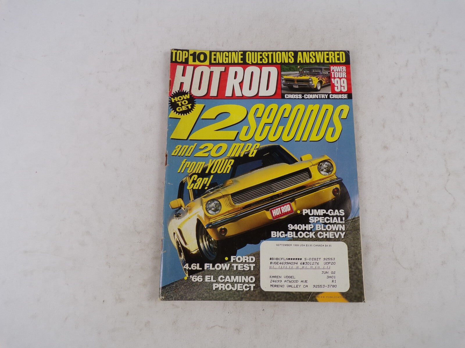 September 1999 Hot Rod 12 Seconds And 20MPG From Your Car! Top 10 Engine Questio