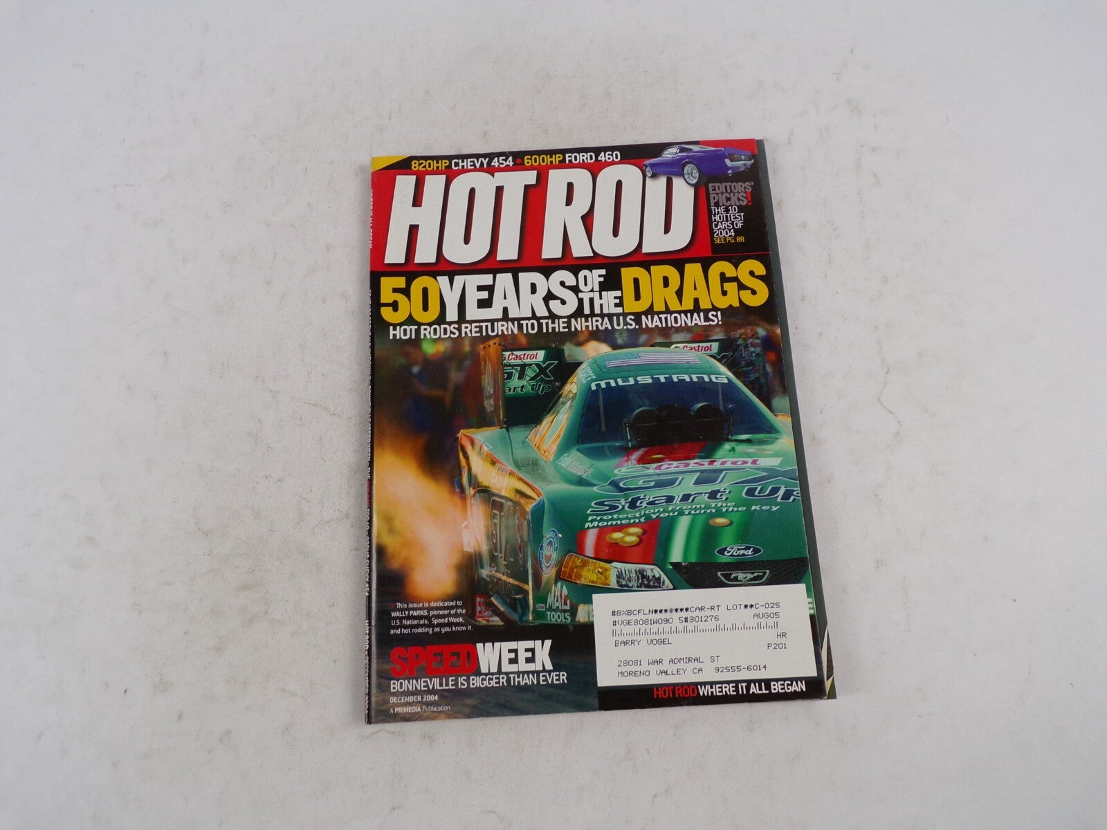 August 2005 Hot Rod 50 Years Of The Drags Hot Rods Return To The NHRA U.S.Nation