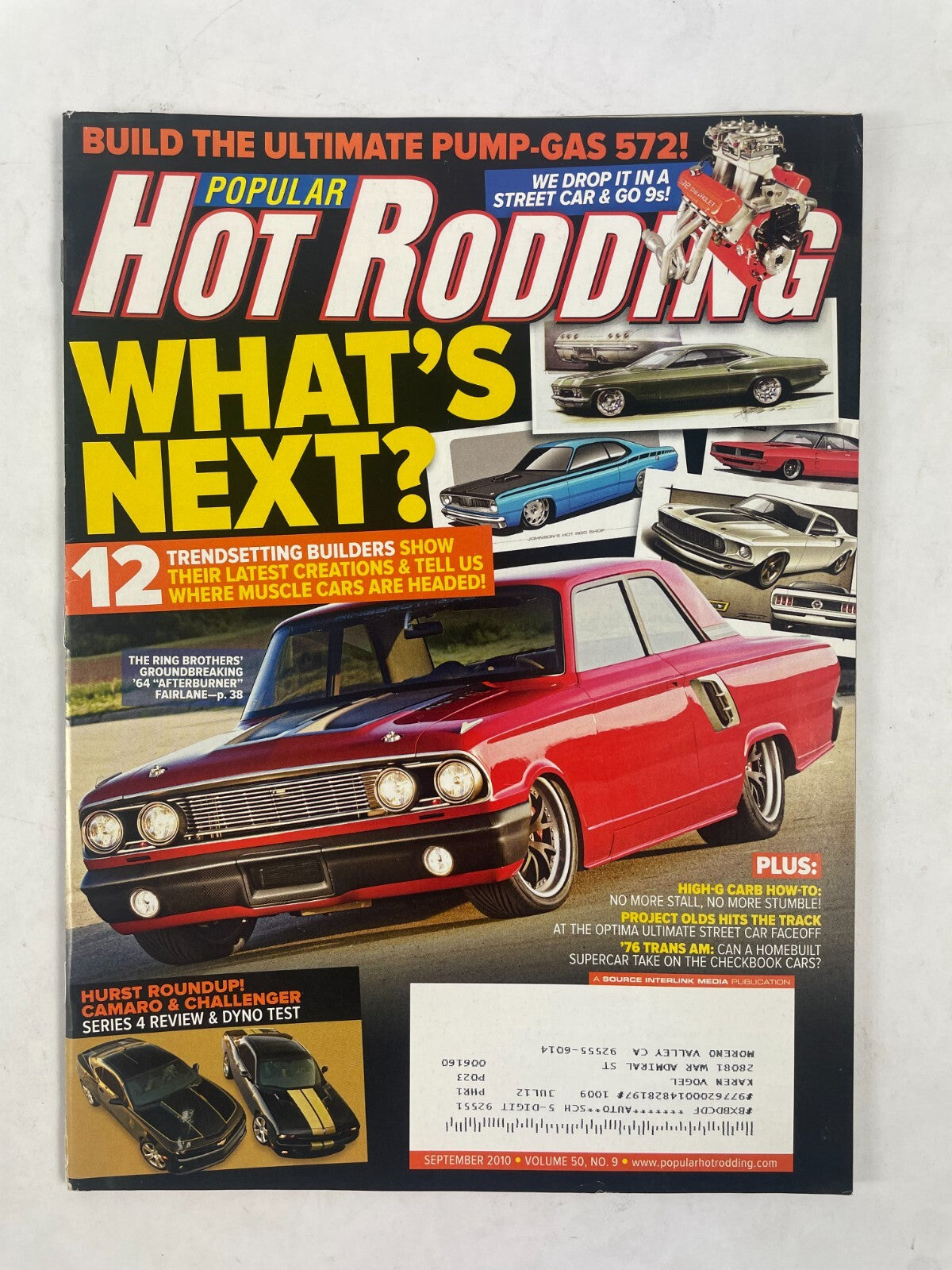September 2010 Hot Rodding Magazine What's Next? Build The Ultimate Pump-Gas 572