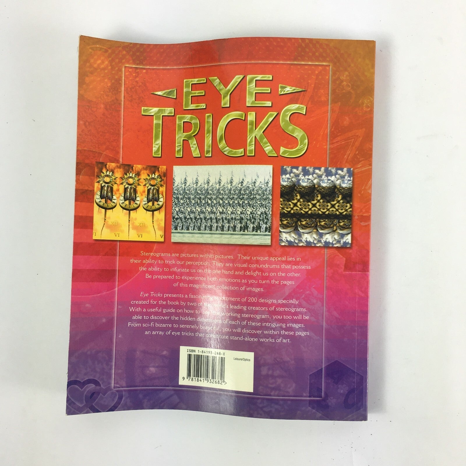 Eye Tricks Gary W.Priester & Gene Levine You Won't Believe Your Eyes!