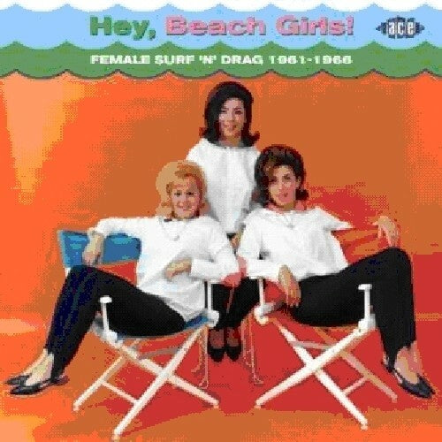 Hey Beach Girls / Various by Various Artists CD 2010 Female Surf 'N' Drag UK #3
