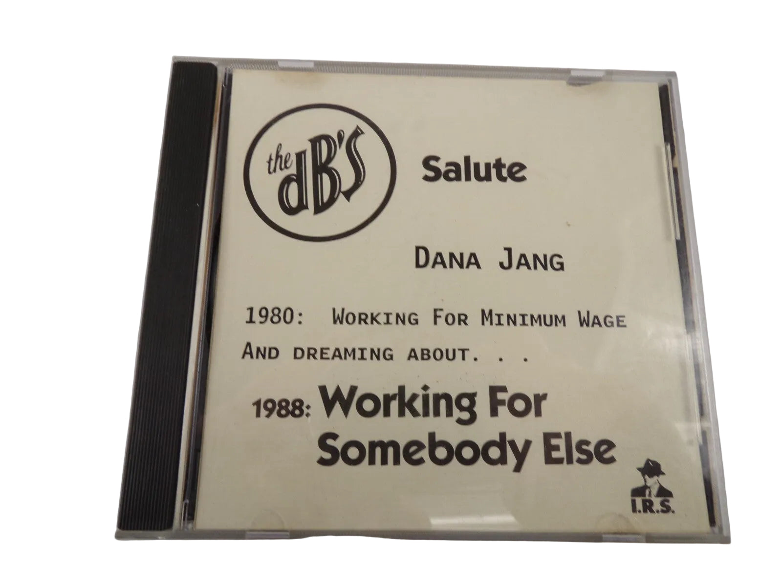 Working For Somebody Else Working For Minimum Wage And Dreaming About CD#3