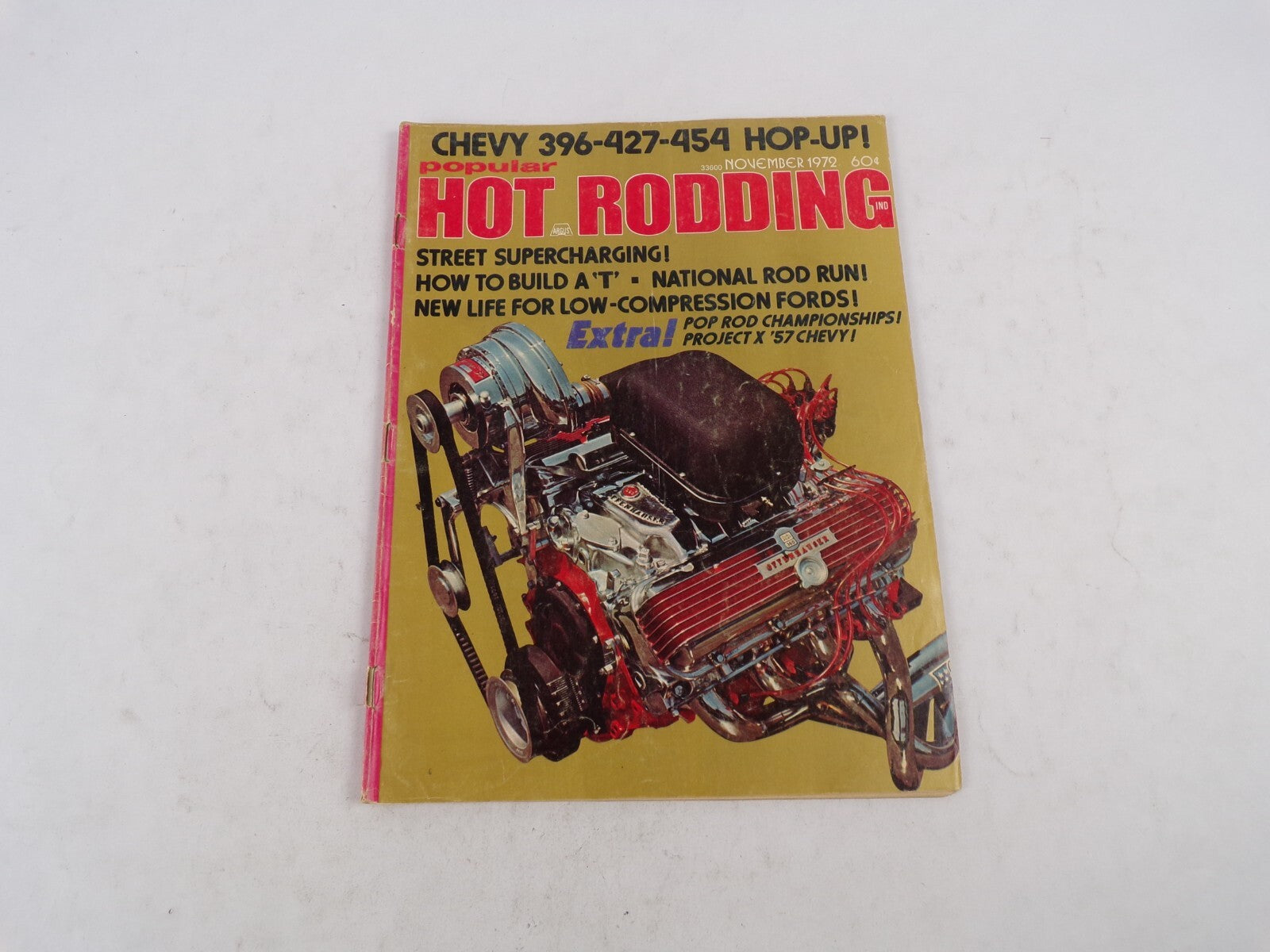 November 1972 Hot Rod Magazine Chevy 396-427-254 Hop-Up! Street Supercharging!