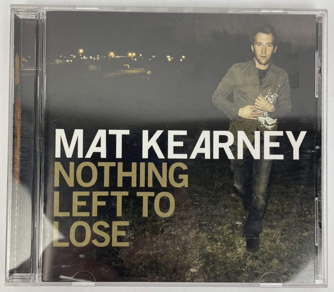 MAT KEARNEY Digital Audio CD " Nothing Left To Lose Music " 2006 Aware Records
