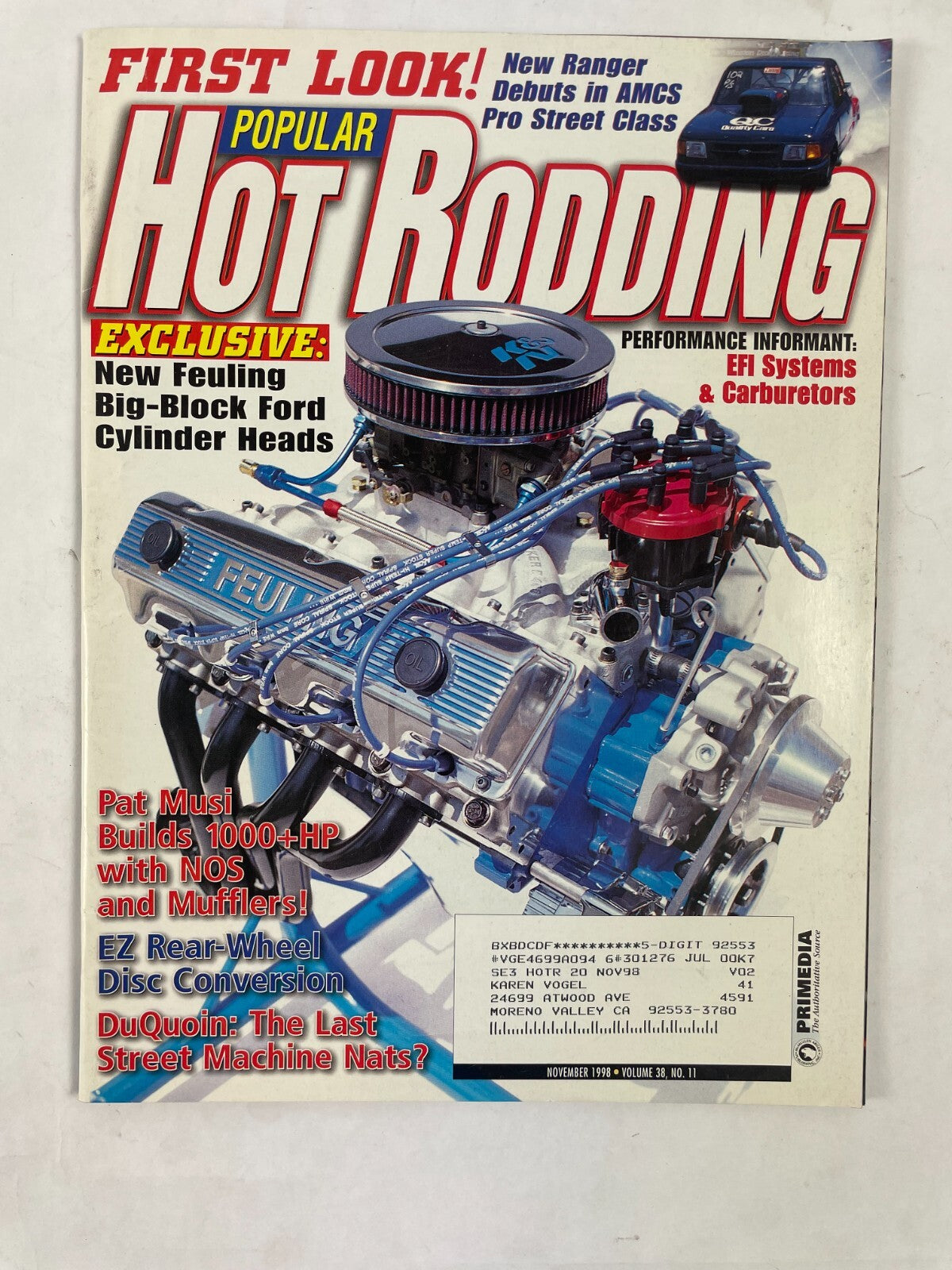 November 1998 Hot Rodding Magazinee Exclusive: New Feuling Big - Block Ford Cyli