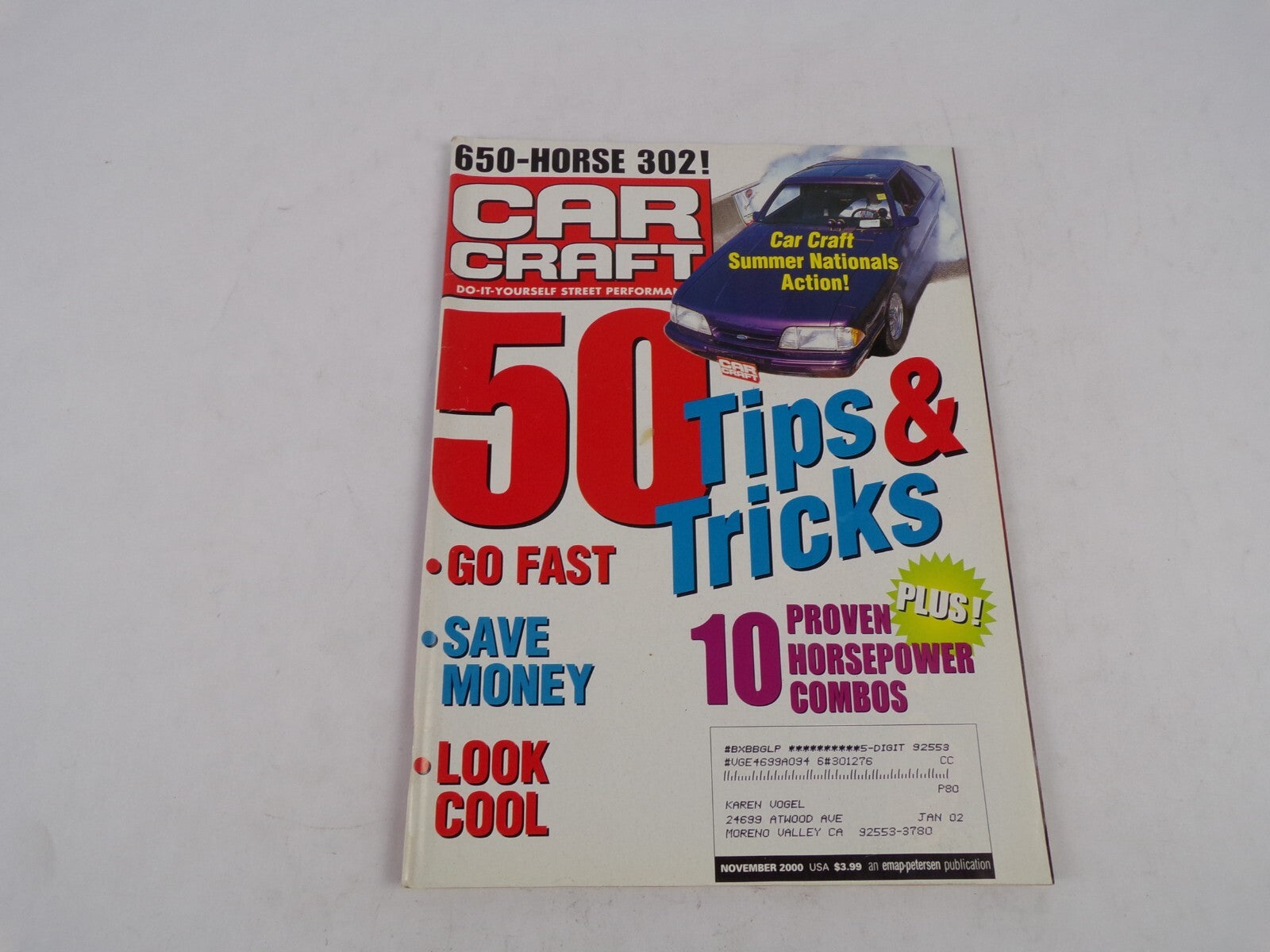 November 2000 Car Craft Summer Nationals Do It Yourself Street Performance