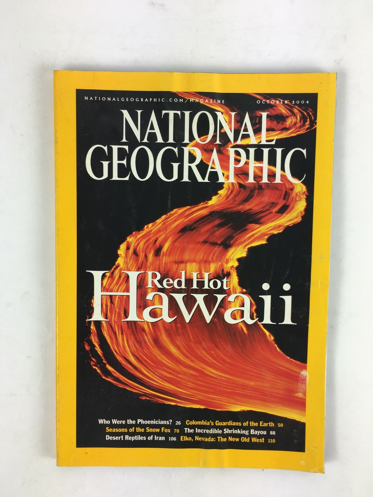 October 2004 NationalGeographic Magazine Red Hot Hawaii Elko Nevada New Old West