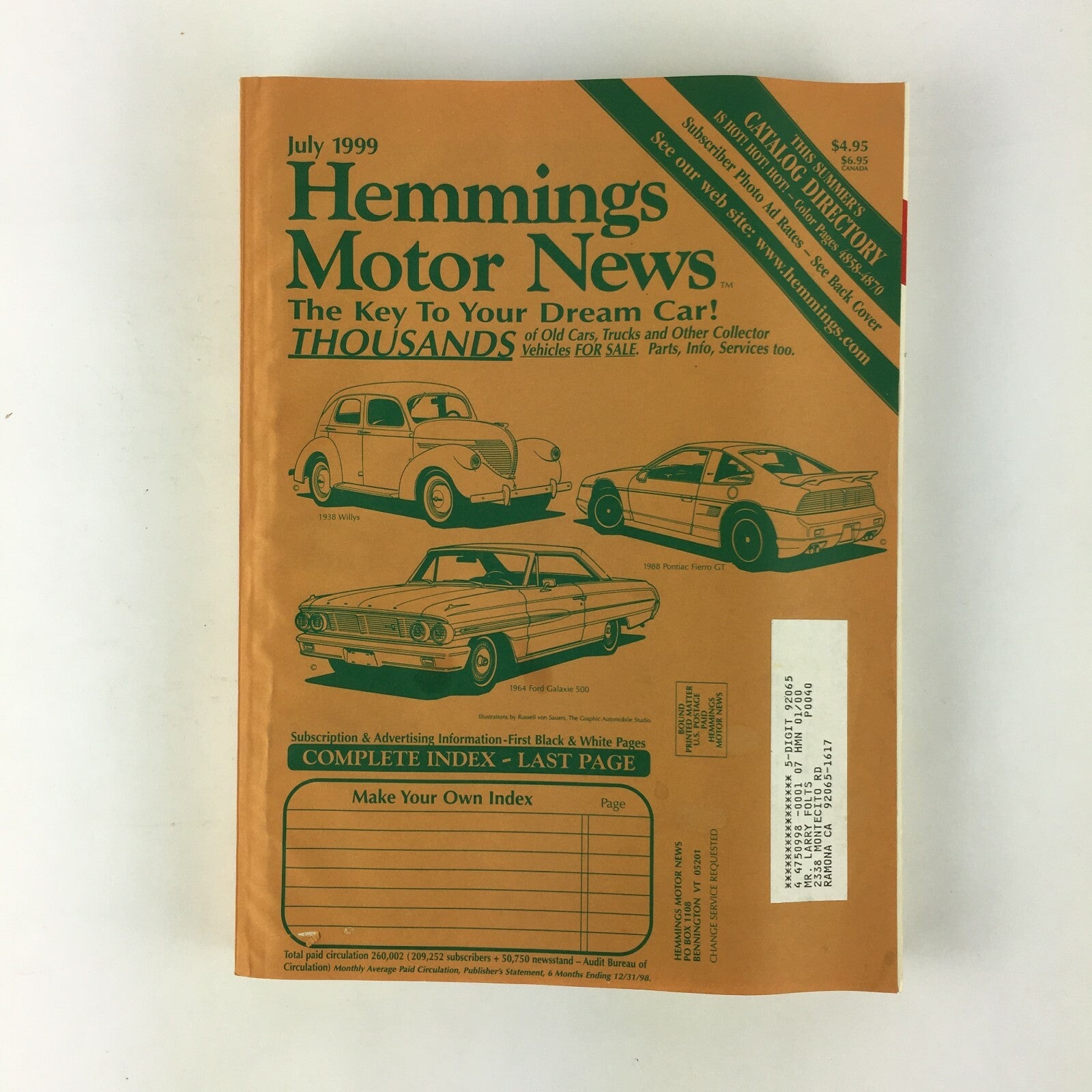 July 1999 Hemmings Motor News The Key To Your Dream Car! thousands of Old Car