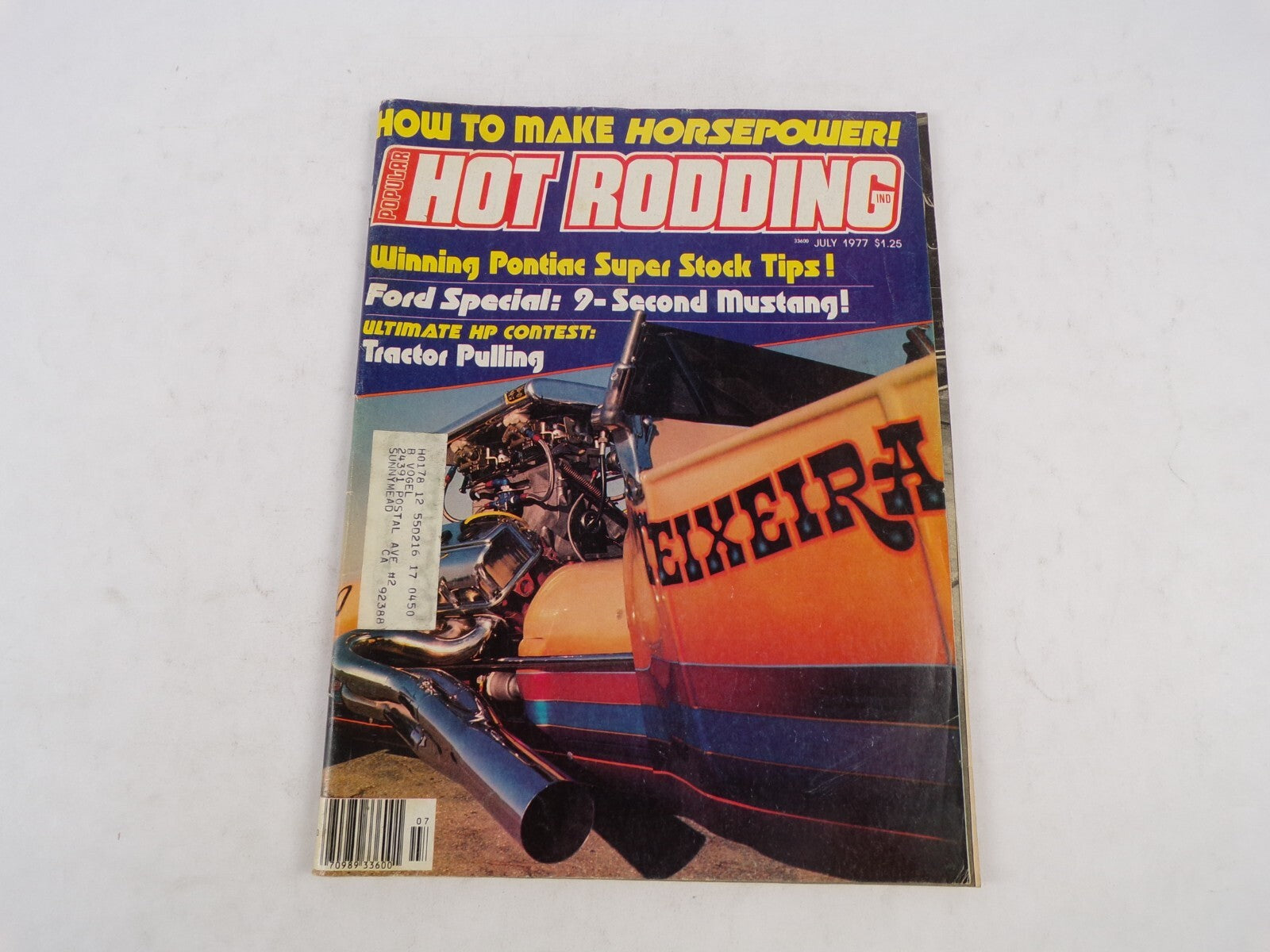 July 1977 Hot Rodding Magazine Winning Pontinc Super Stock Tips Ford Special