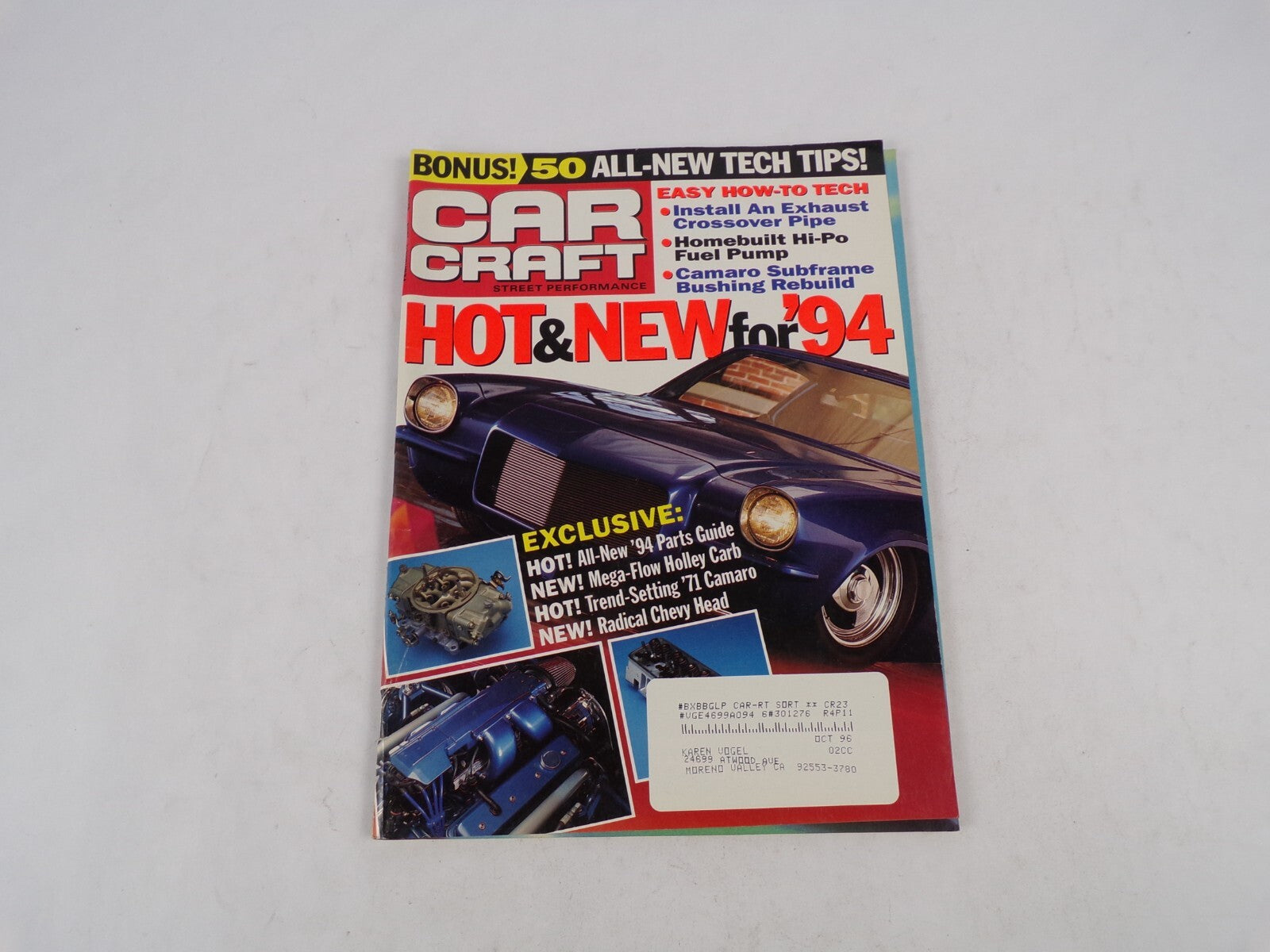 October 1996 Car Craft Hot & New For '94 Bonus! 50 All-New Tech Tips! Easy How