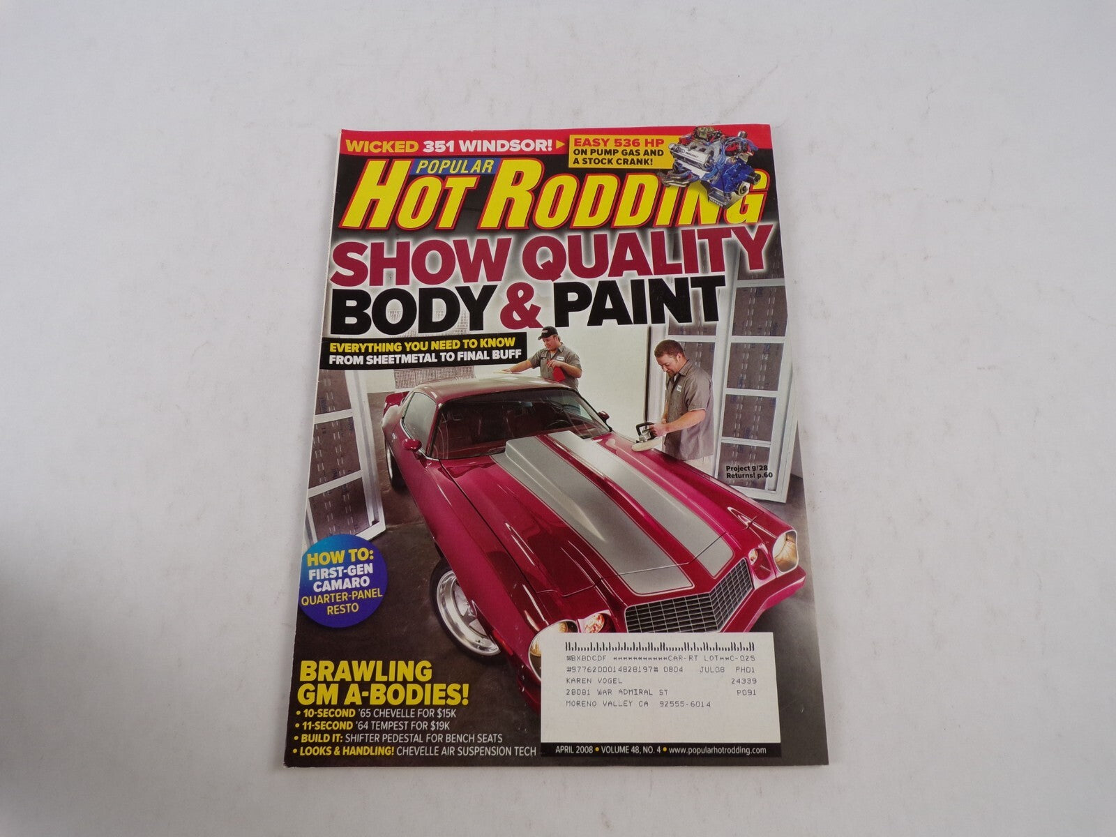 July 2008 Hot Rodding Magazine Show Quality Body & Paint Wicked 351 Windsor! HP