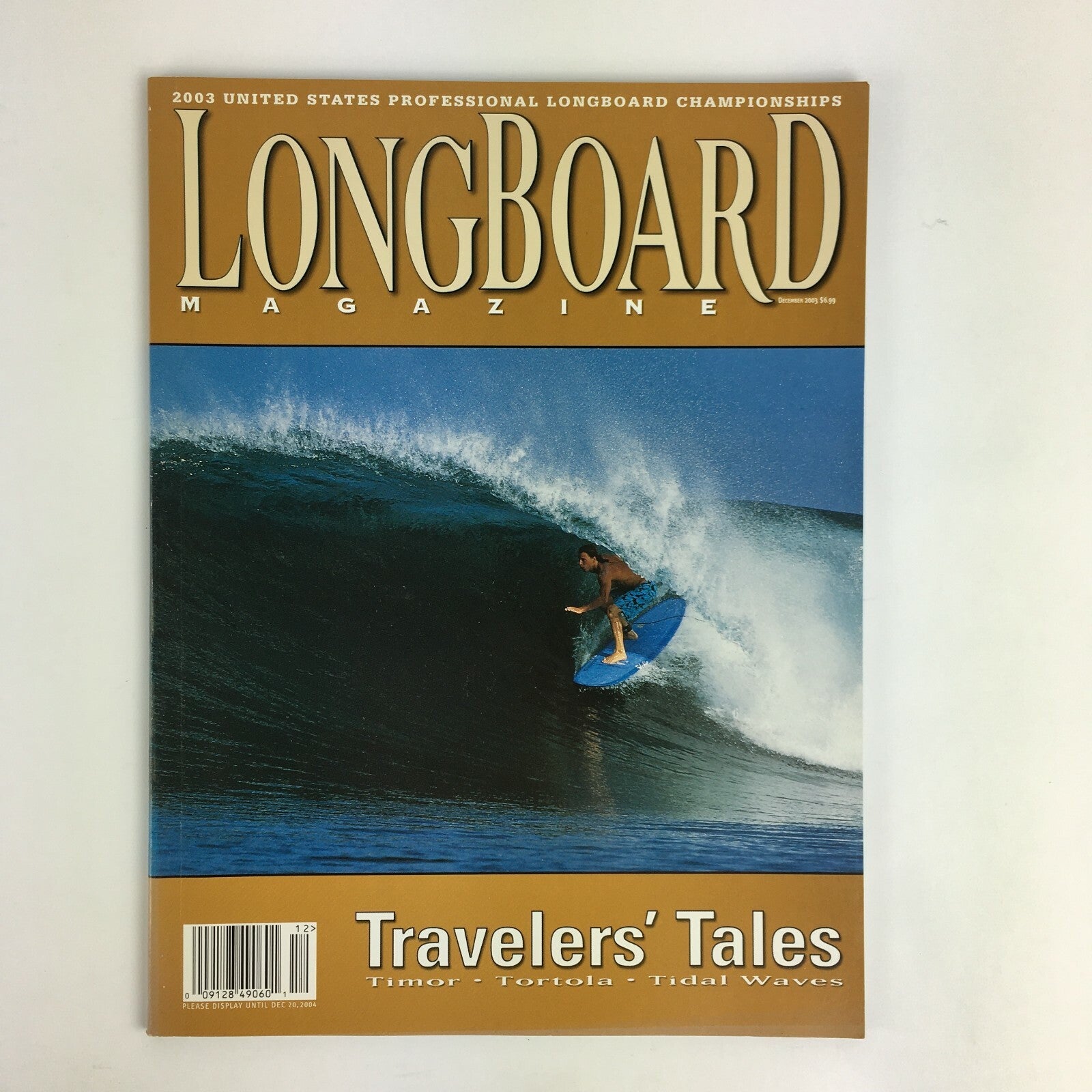 December 2003 Longboard Magazine Travelers Tales Timor Tortola Tidal Waves