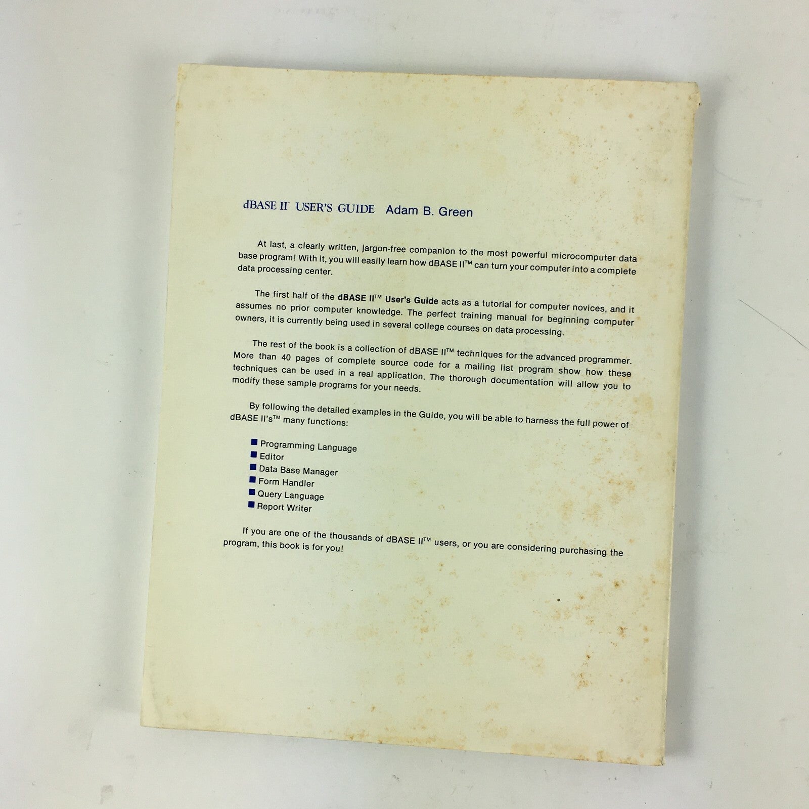 Software Banc dBase II User's Guide Adam B.Green