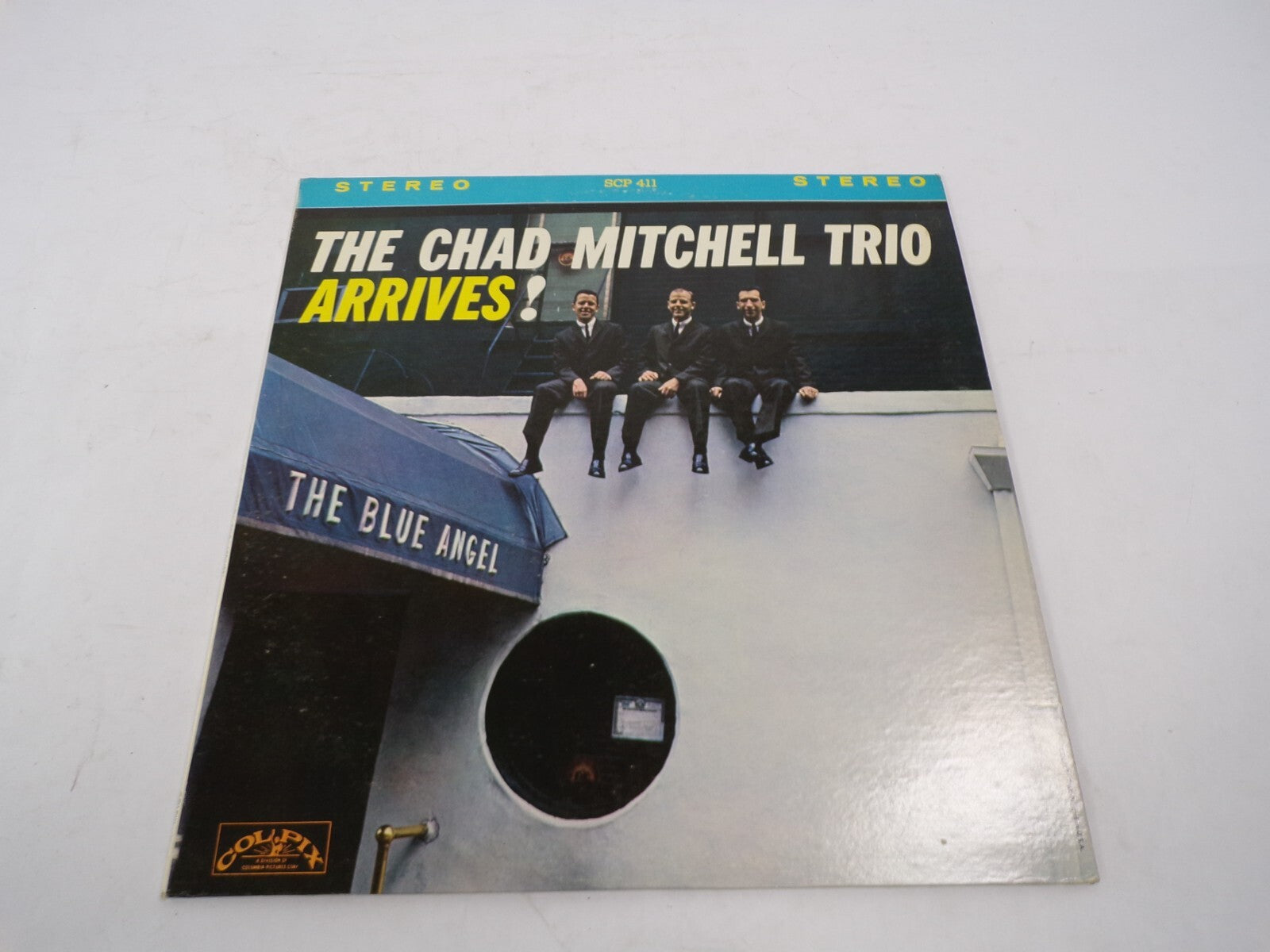 The Chad Mitchell Trio Arrives The Blue Angel Stereo Vinyl Record