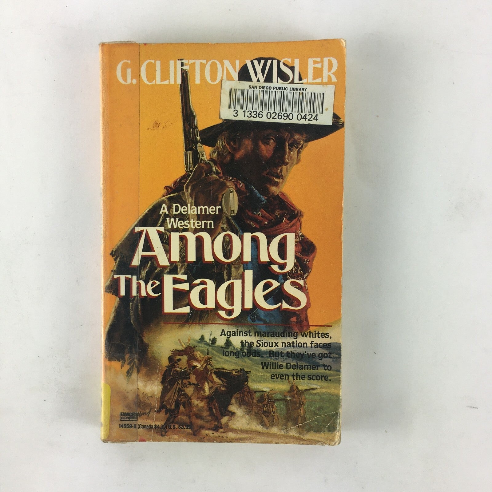 G.Clifton Wisler A Delamer Western Among The Eagles