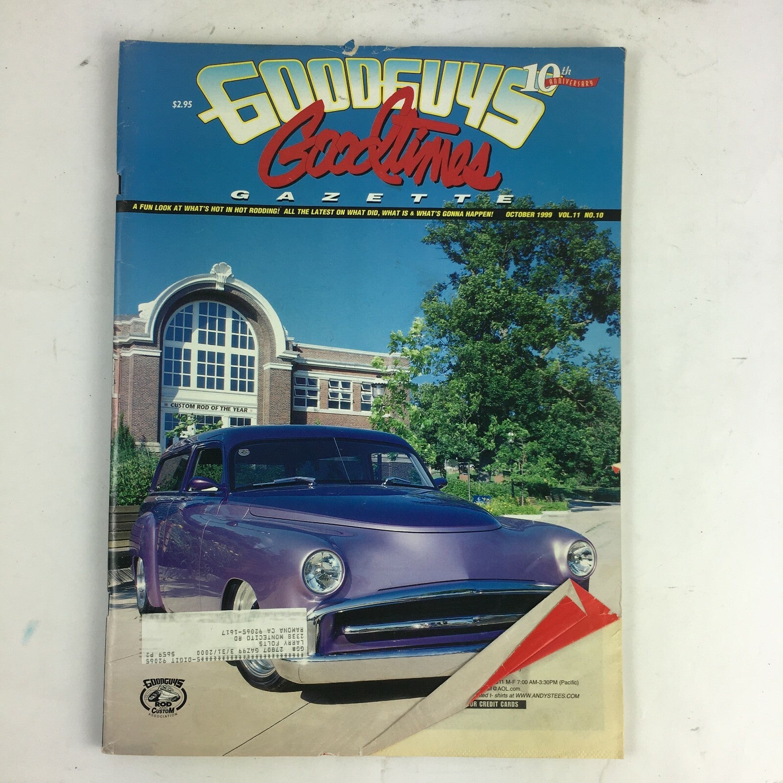 October1999 Goodguys GoodtimesGazette Magazine A FunLook At What's in HotRodding