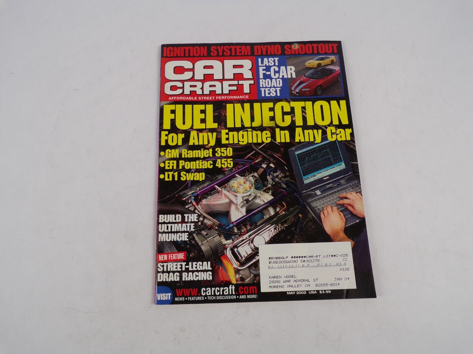 May 2002 Car Craft Last F- Car Road Test Fuel InjectionFor Any Engine In any Car