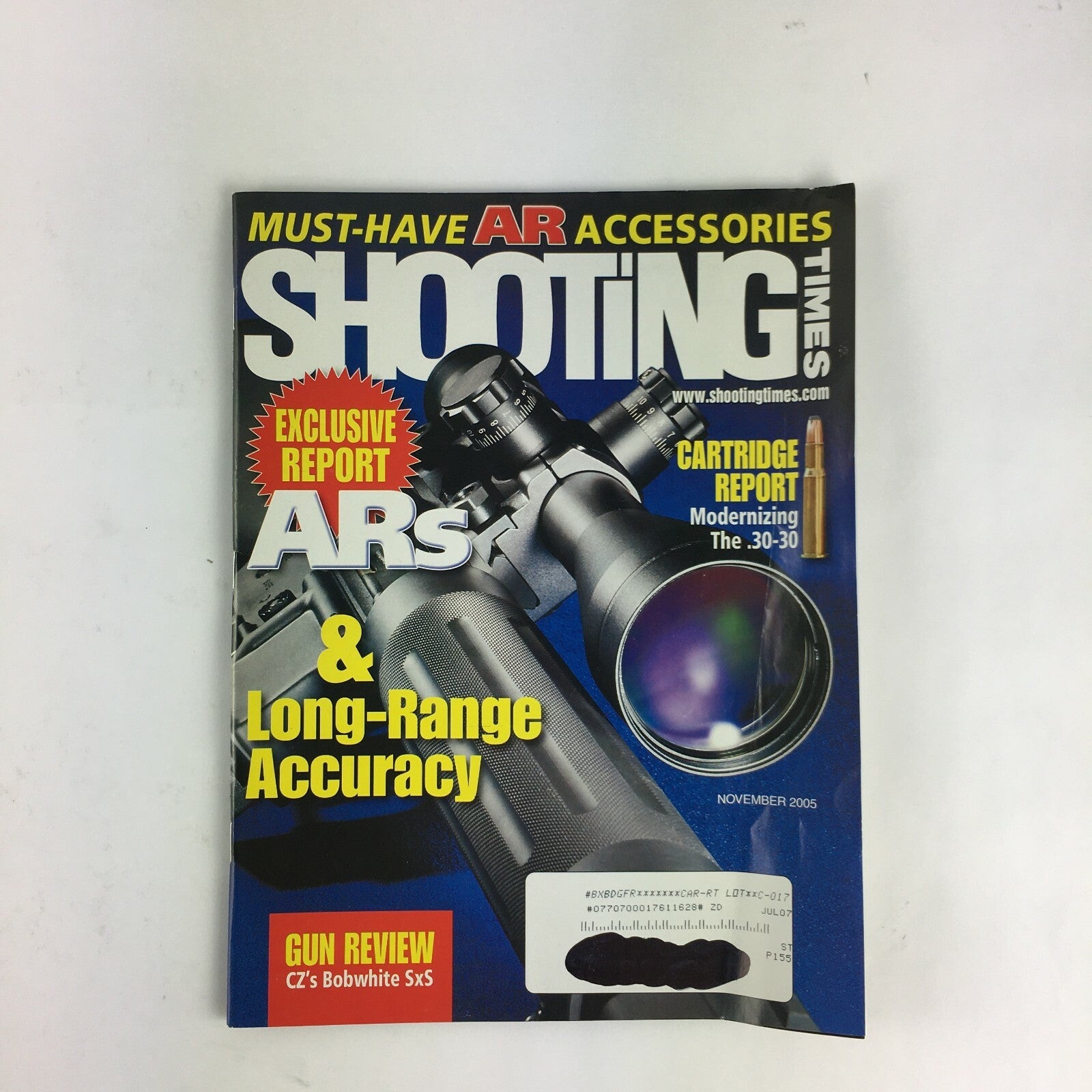 November 2005 Shooting Times Magazine ARs & Long-Range Accuracy The .30-30