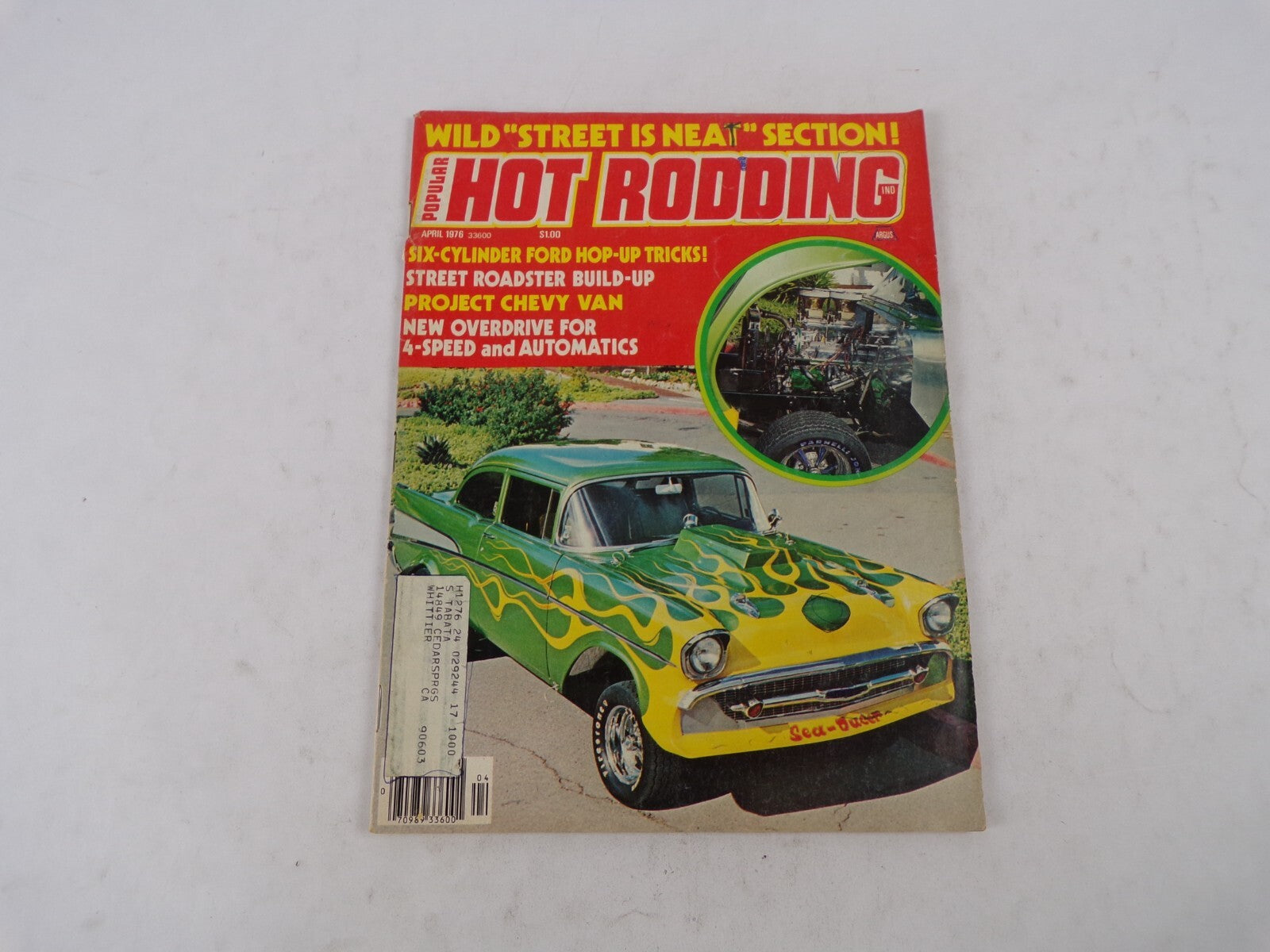 April 1976 Hot Rod Magazine Wild ''Street Is Neat'' Section! Six-Cylinder Ford