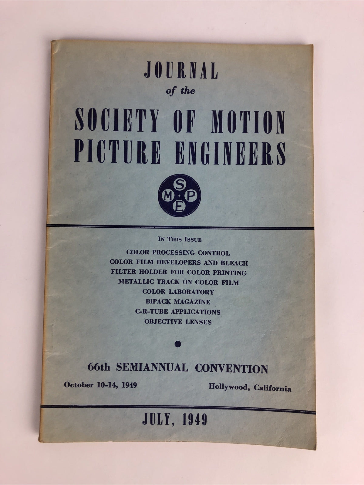 SMPE Journal Of The Society Of Motion Picture Engineers July 1949 VOL 53 No 1