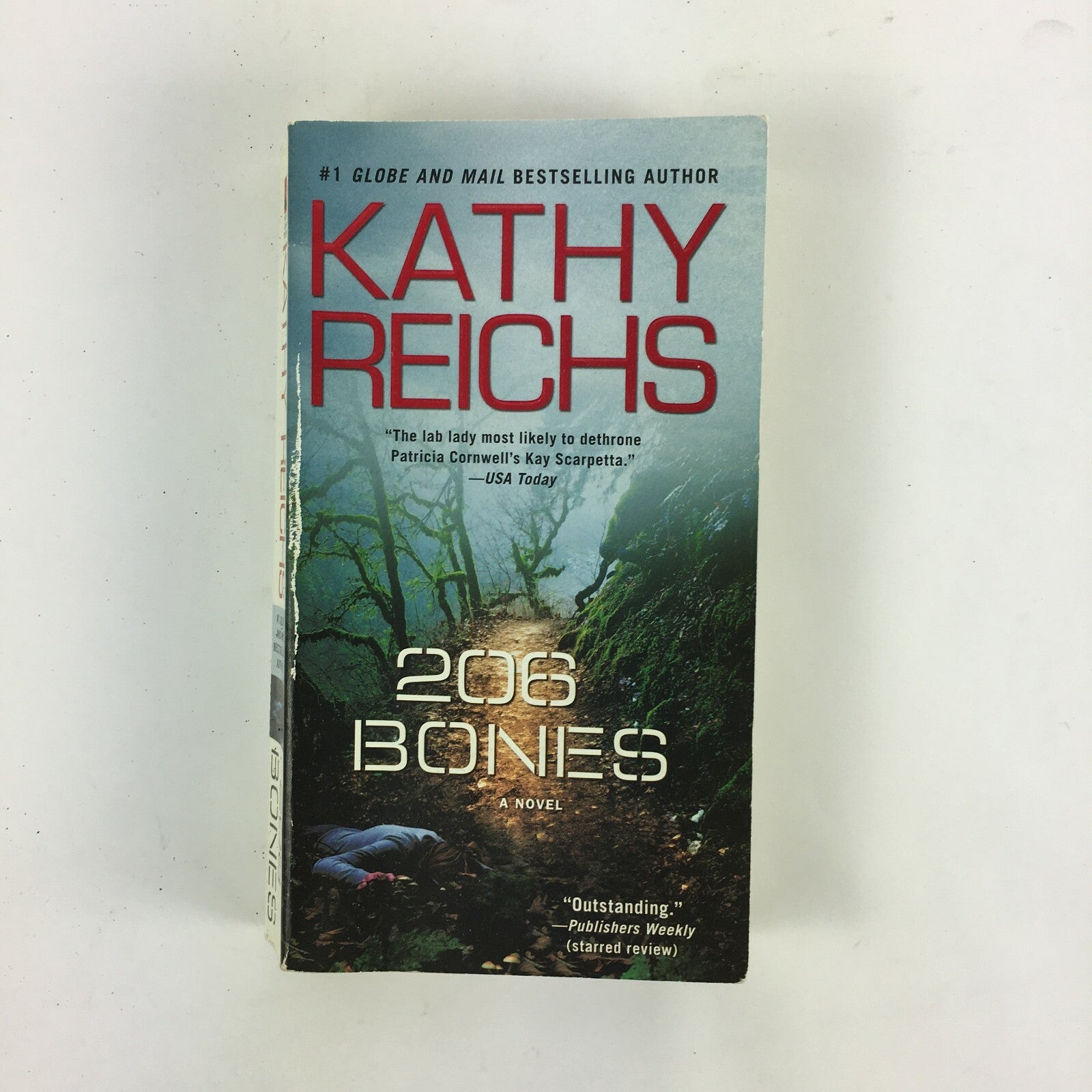 Kathy Reichs There are 206 bones in the human body and one shattering secret..