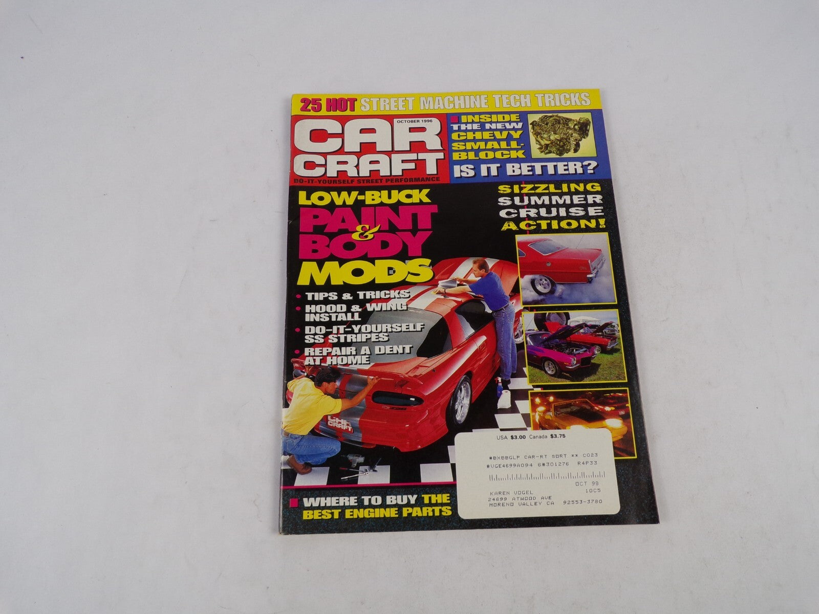 October 1996 Car Craft Low-Buck Paint & Body Mods Sizzling Summer Cruise Action!