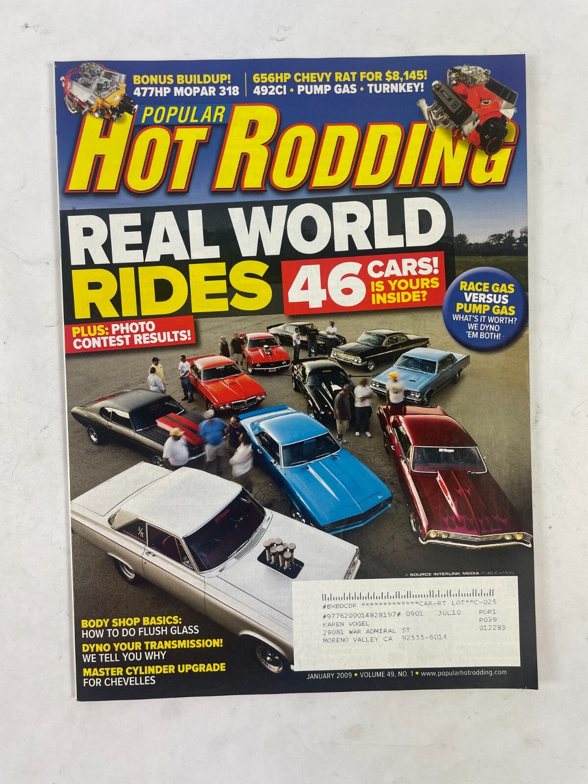 January 2009 Hot Rodding Magazine Real world Rides 46 Cars! Is Yours Inside? Gas