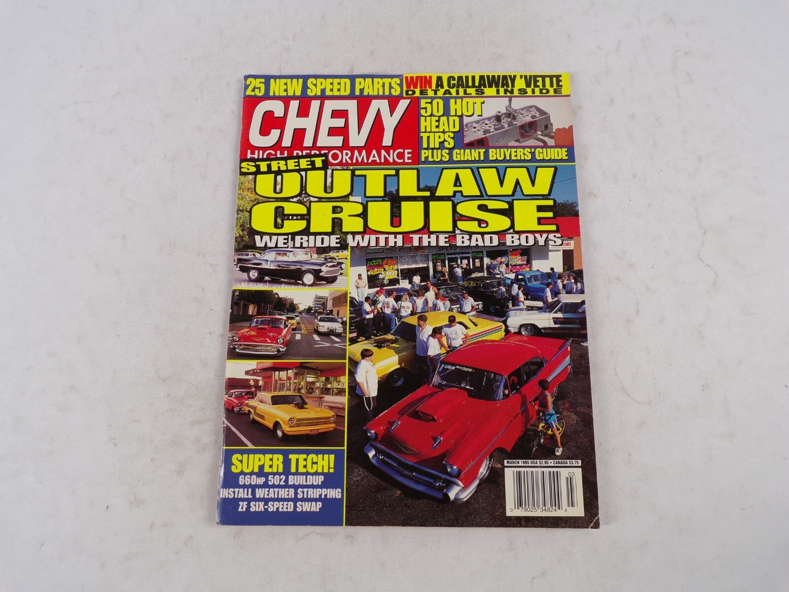 March 1995 Chevy High Performance Outlaw Cruise We Ride With The Bad-Boys Street