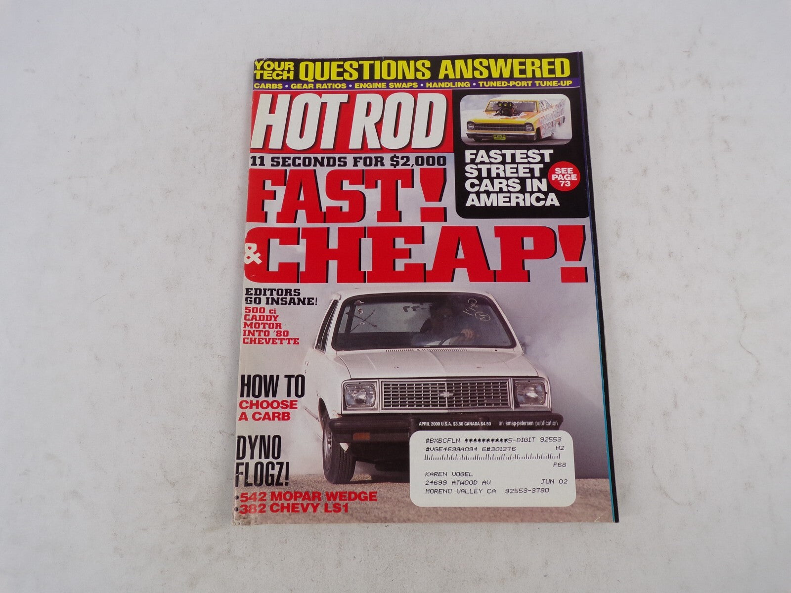May 2000 Hot Rod Street Muscle! What Works For You! Nitrous Superchargers Stroke