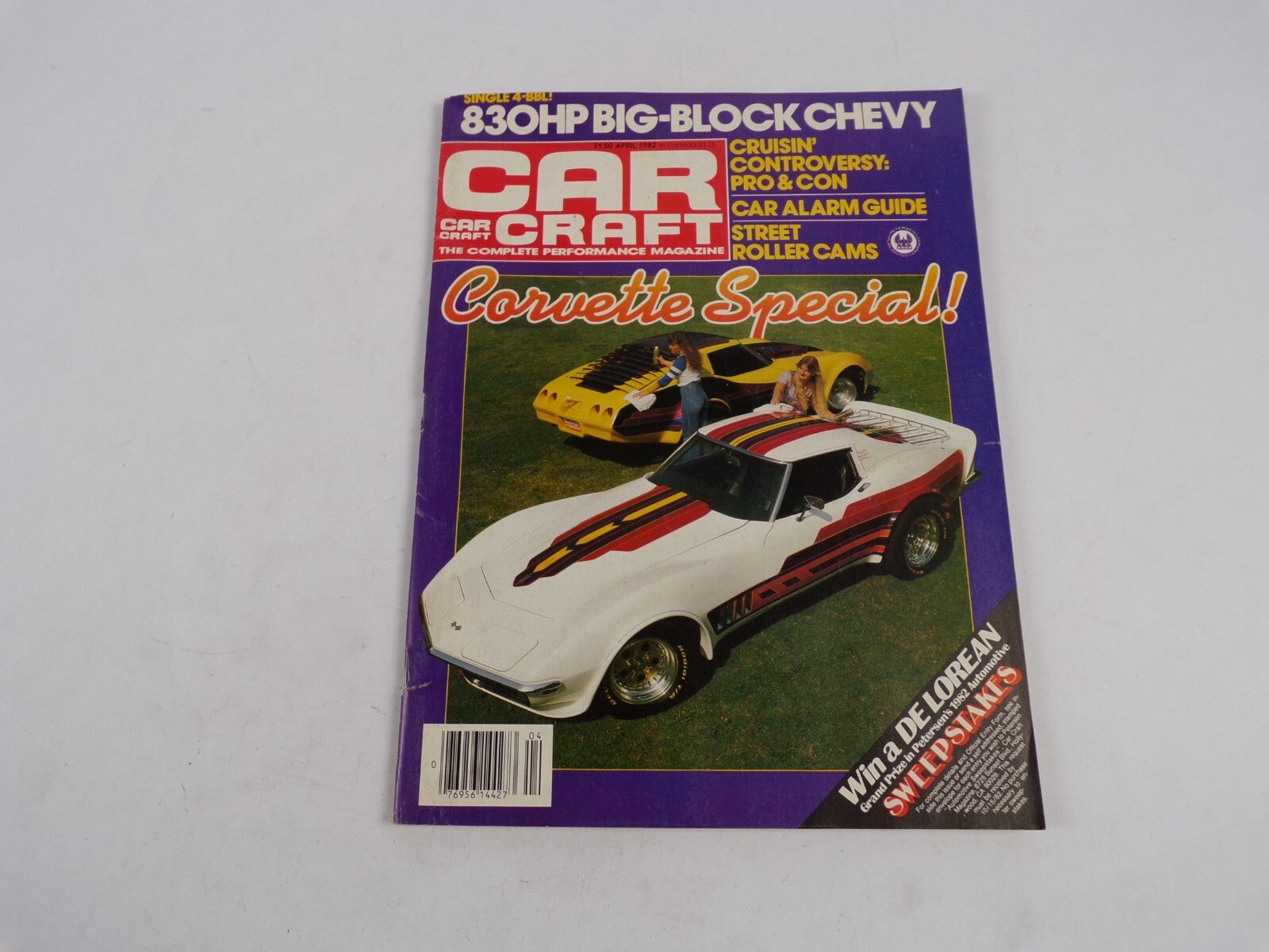 April 1982 Car Craft Corvette Special! 830HP Big-Block Chevy Cruisin' Controvers