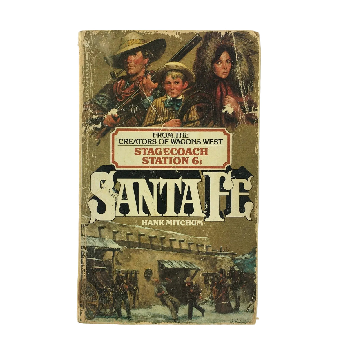 Stage Coach Station 6: Santa Fe Hank Mitchum