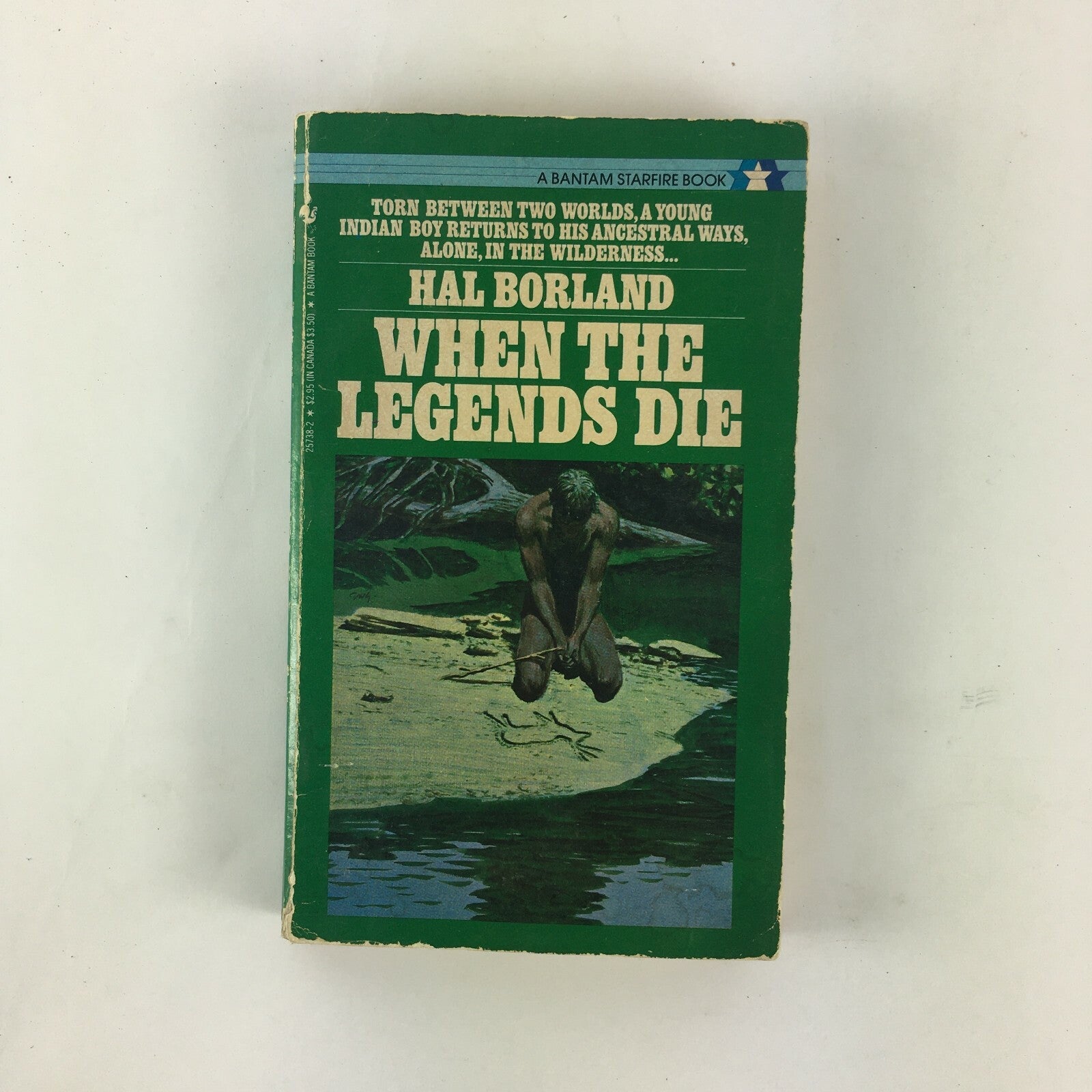 Torn Between Two Worlds A Young Indian Boy.. Hal Borland When The Legends Die