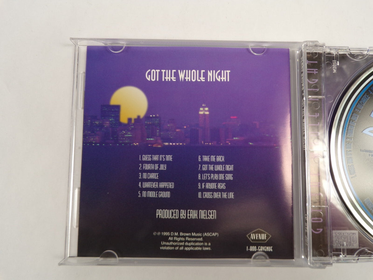 Denny Brown Got The Whole Night Take Me Bach CD#49