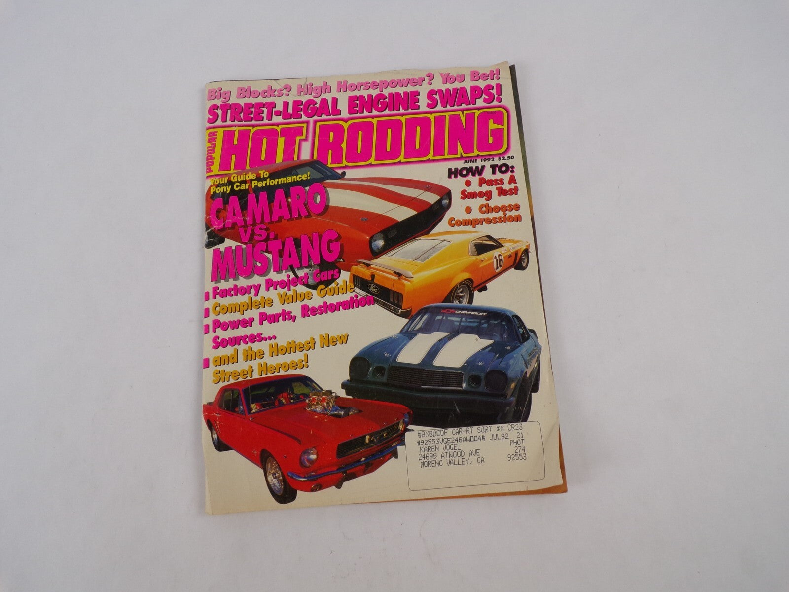 July 1992 Hot Rodding Magazine Camaro vs. Mustang Street- Legal Engine Swaps!