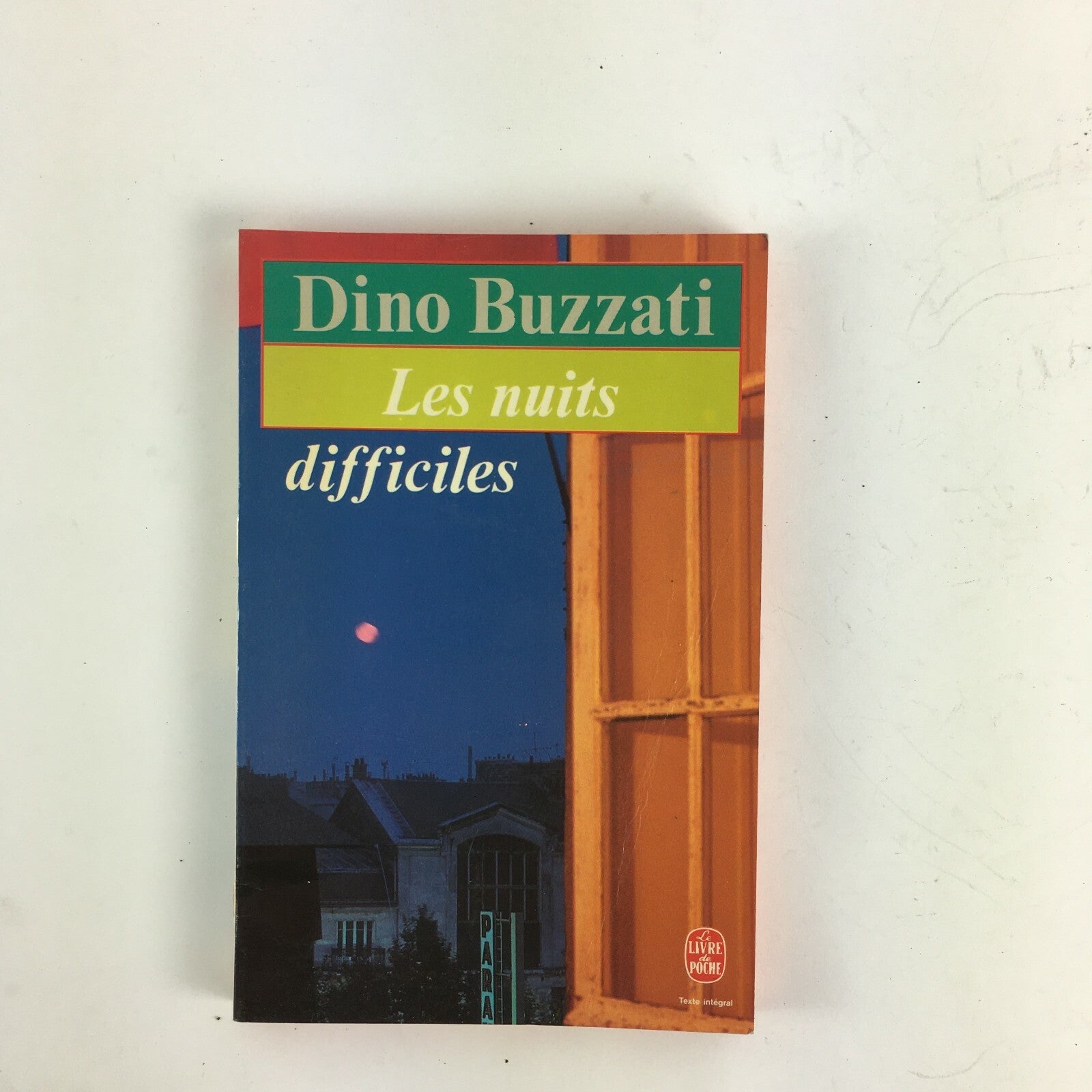 Dino Buzzati Les nuits difficiles Robert Laffont