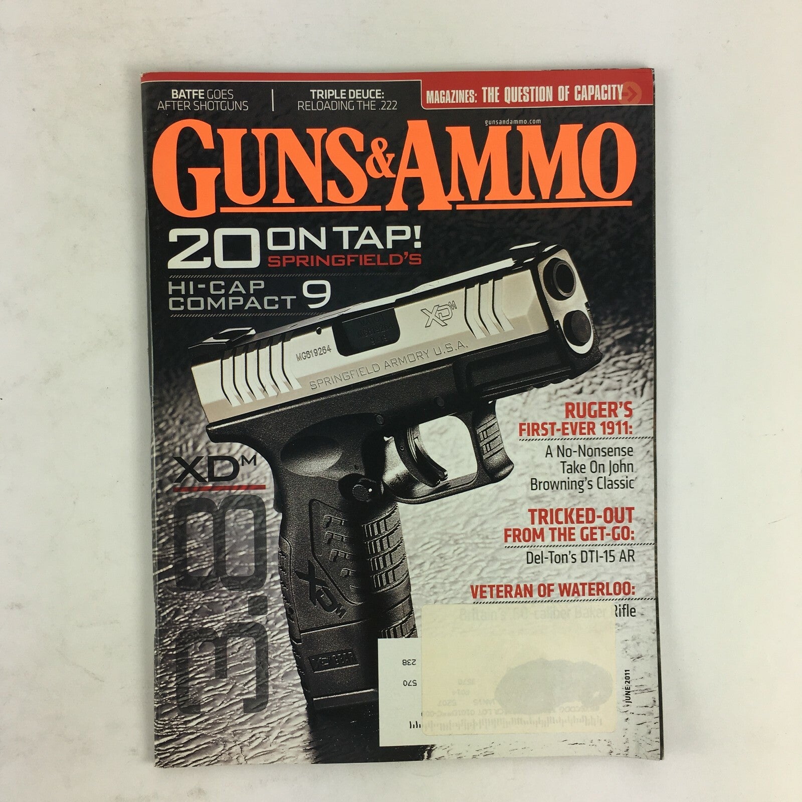 June 2011 Guns & Ammo Magazine 20 On Tap Springfield's Hi-Cap Compact 9 DTI-15AR