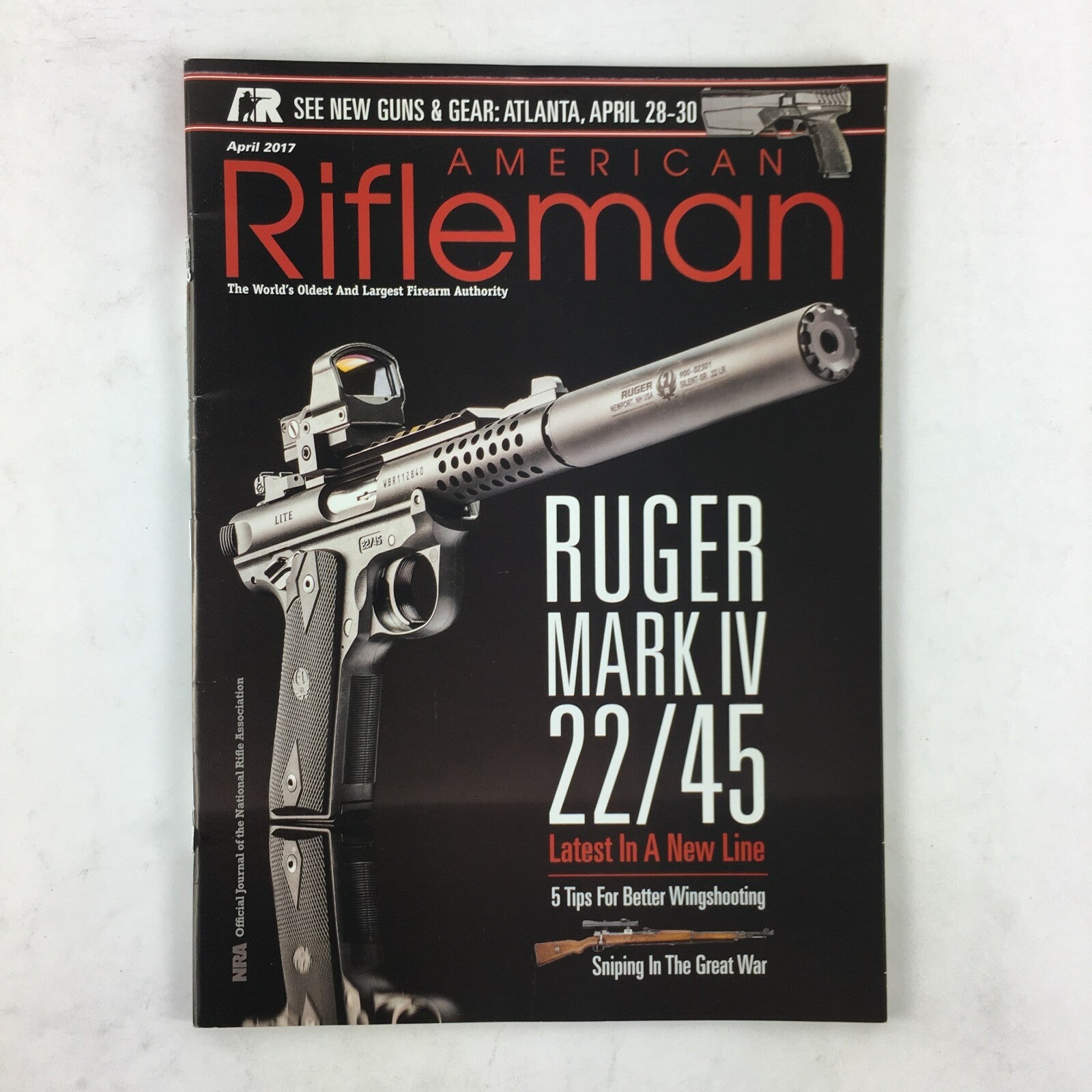 April 2017 American Rifleman Magazine RugerMark IV 22/45 SnipingIn The Great War