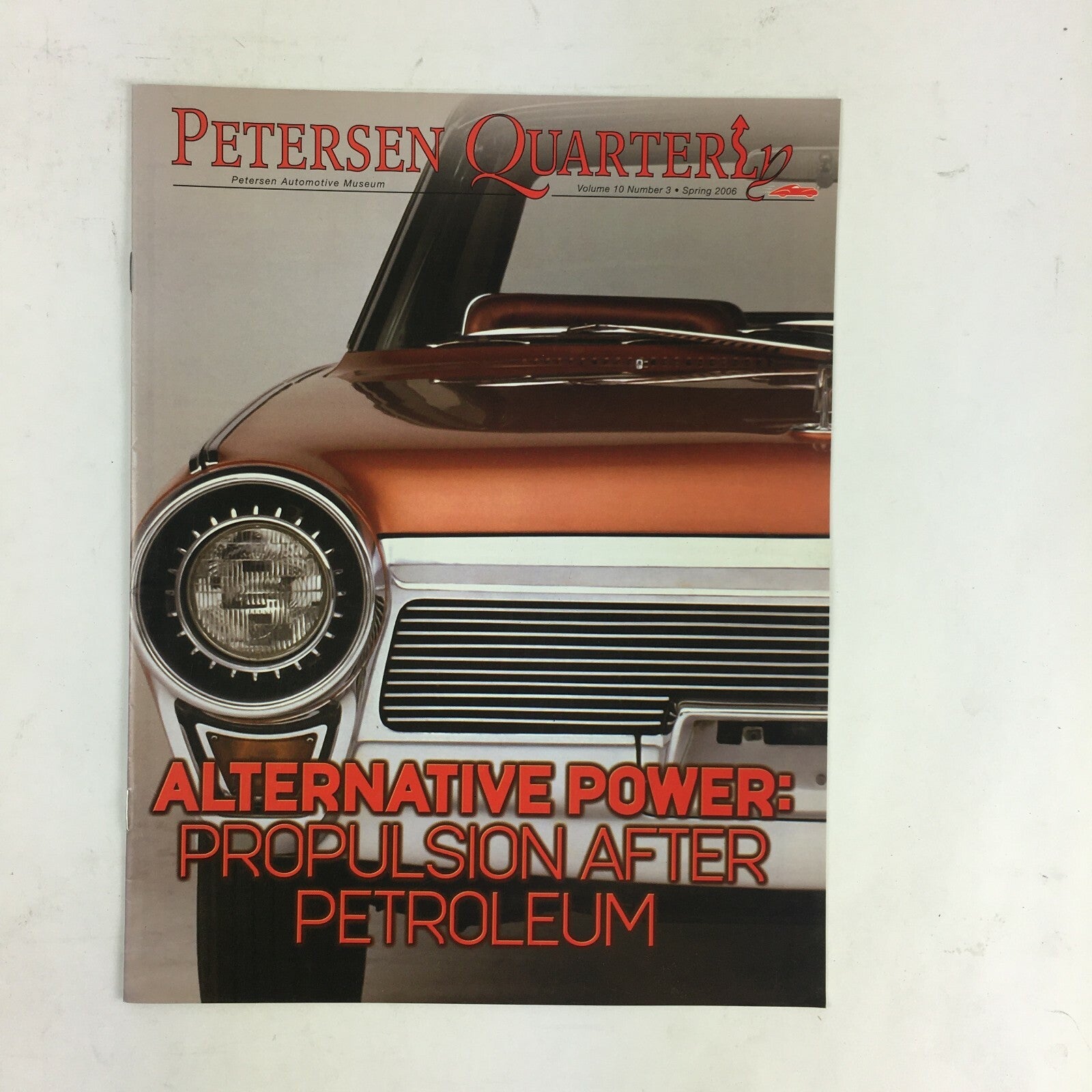 Spring2006 Vol10 Petersen Quarterly Alternative Power Propulsion After Petroleum