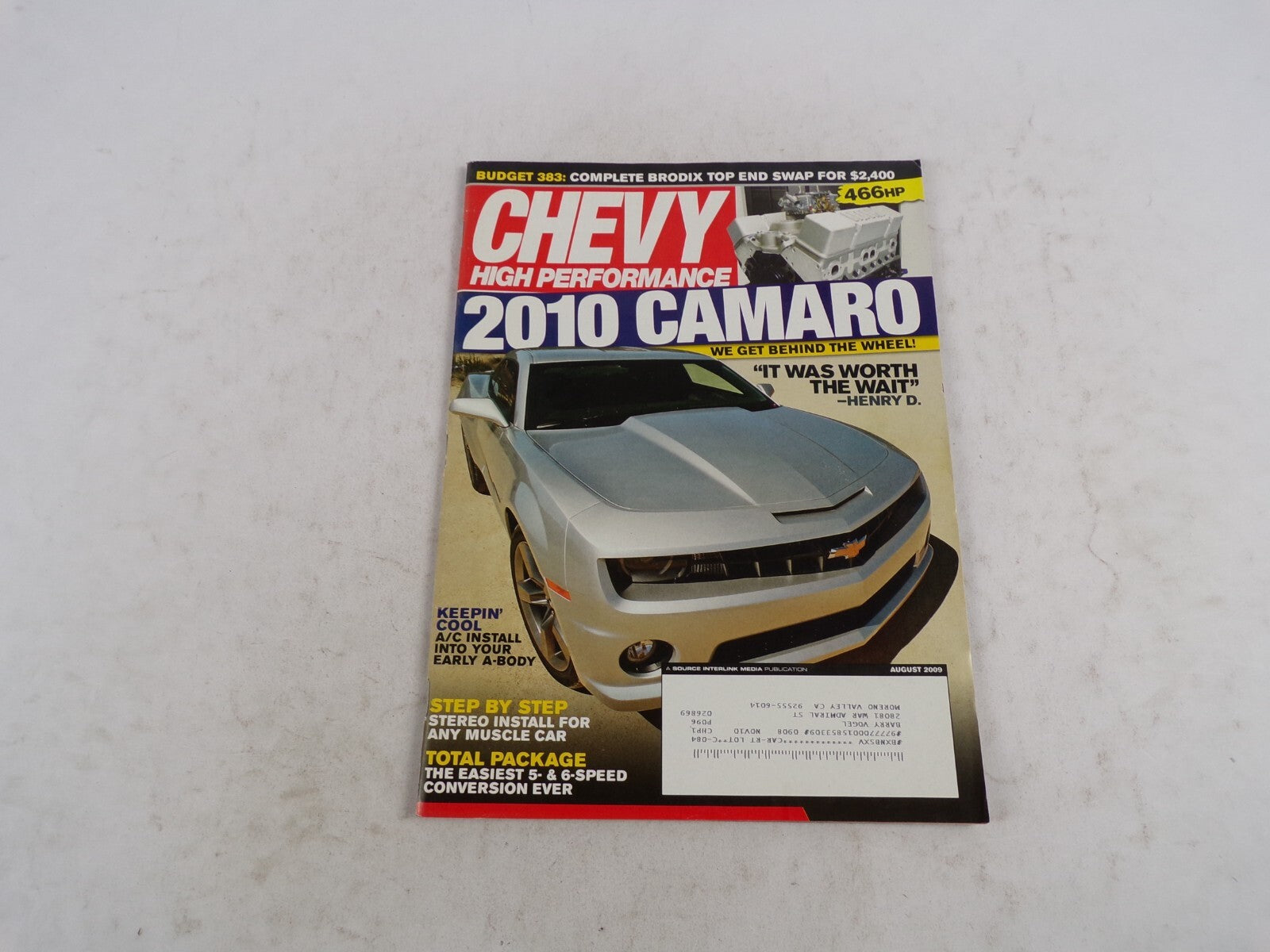 August 2009 Chevy High Performance 2010 Camaro It was worth The Wait Henry D.