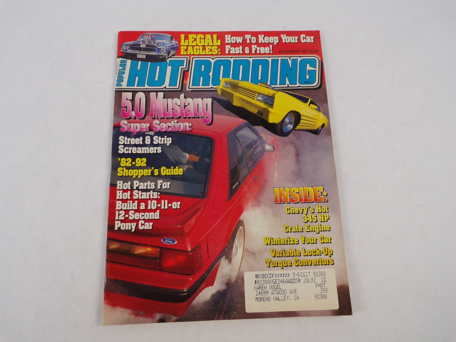 July 1992 Hot Rodding Magazine Legal Eagles: 5.0 Mustang Super Section: Street