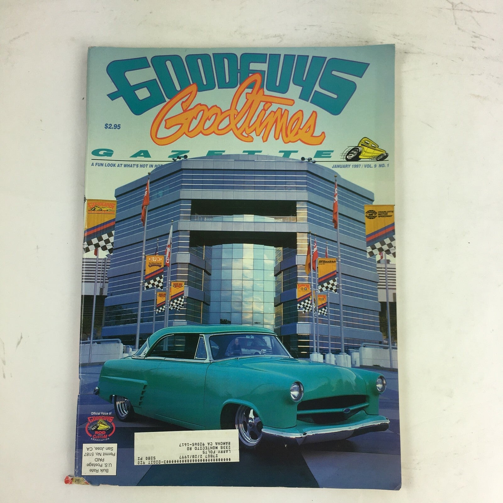 January 1997 Goodguys Goodtimes Gazette Magazine Blastin Bakersfield