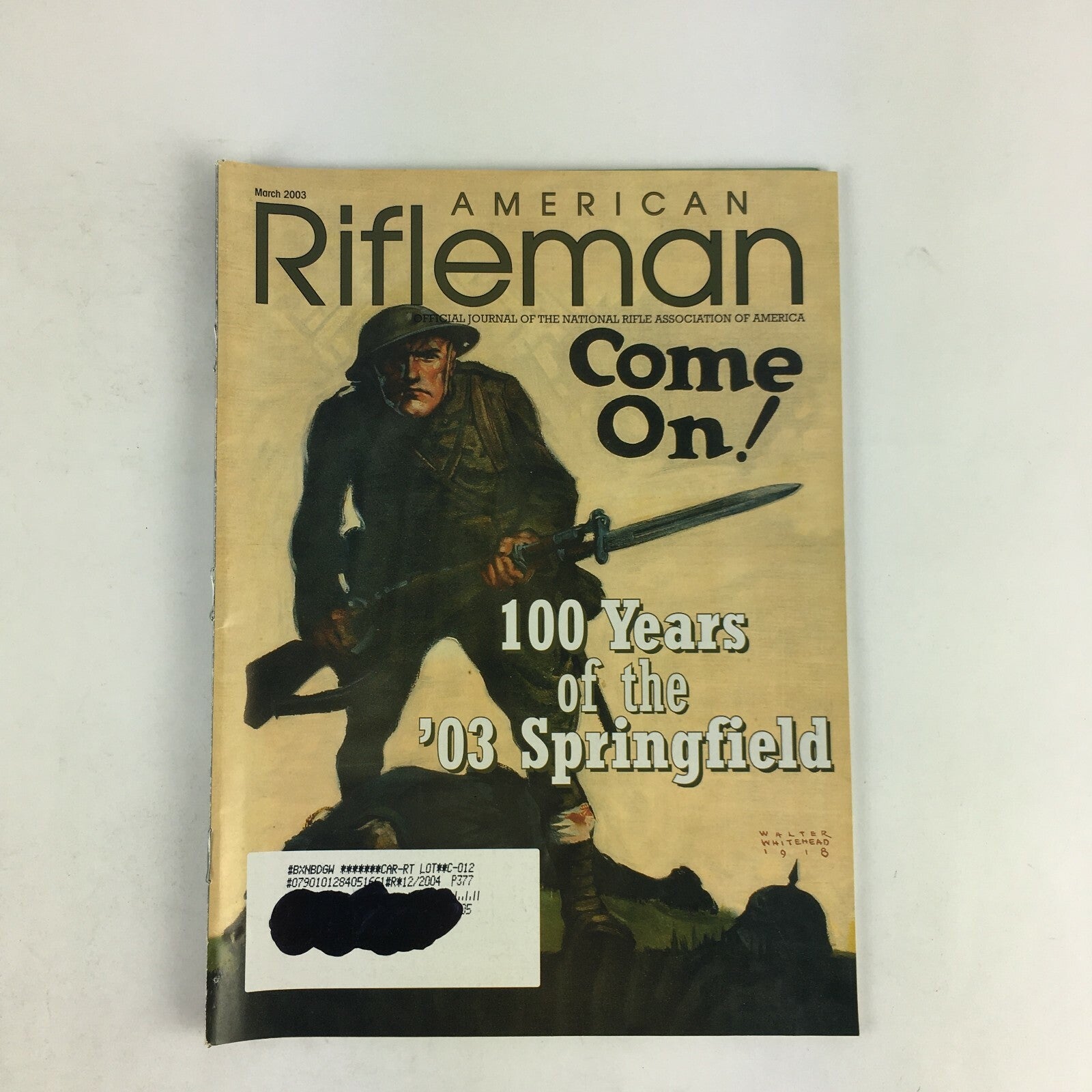 March 2003 American Rifleman Magazine Come On! 100 Years of the '03 Springfield