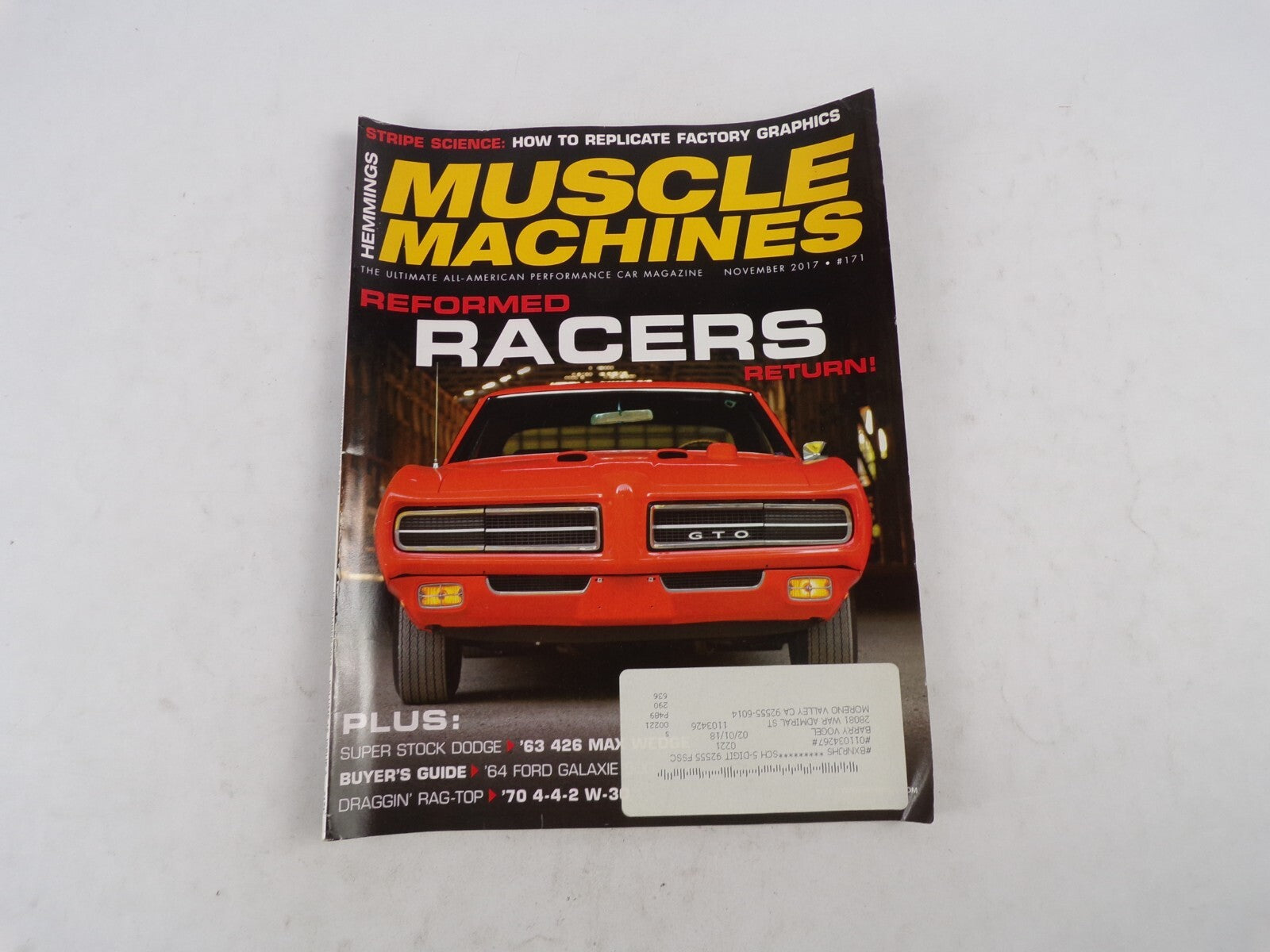 November 2017 Muscle Machines Magazine Reformed Racers Return! Stripe Science: