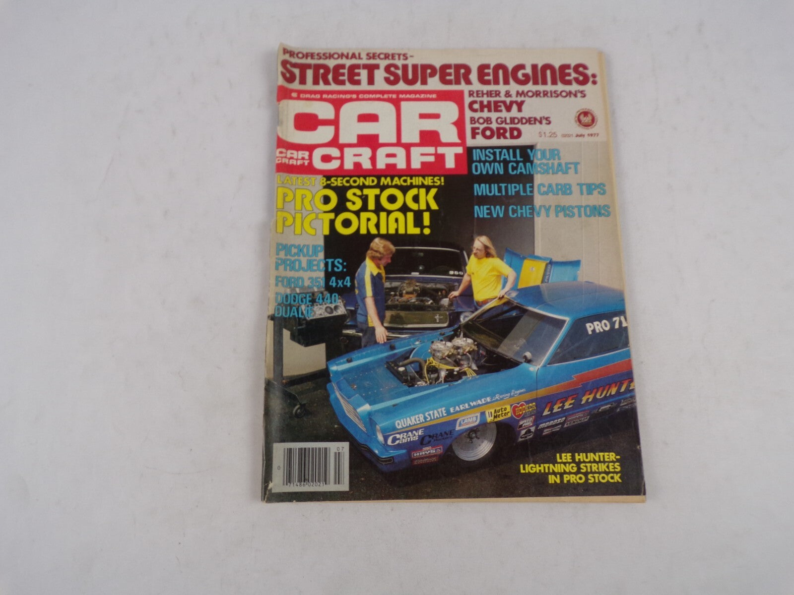 July 1977 Car Craft Pro Stock Pictorial! Street Super Engines: Install Your Own