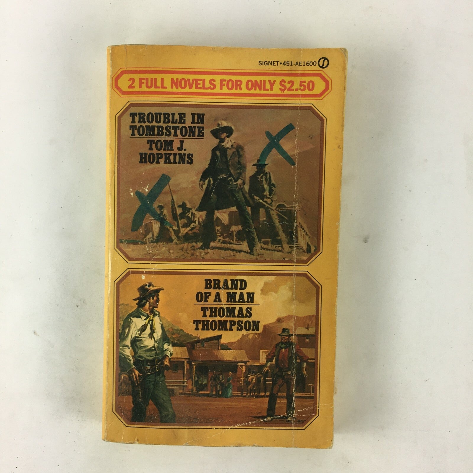 Trouble in Tombstone Tom J.Hopkins Brand of a Man Thomas Thompson