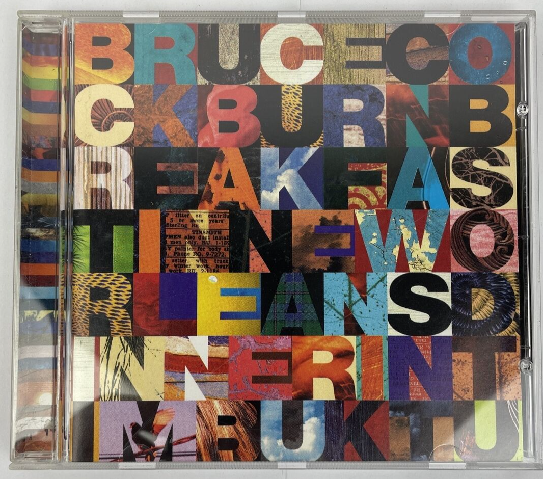 Breakfast in New Orleans Dinner in Timbuktu by Bruce Cockburn (CD, Sep-1999)