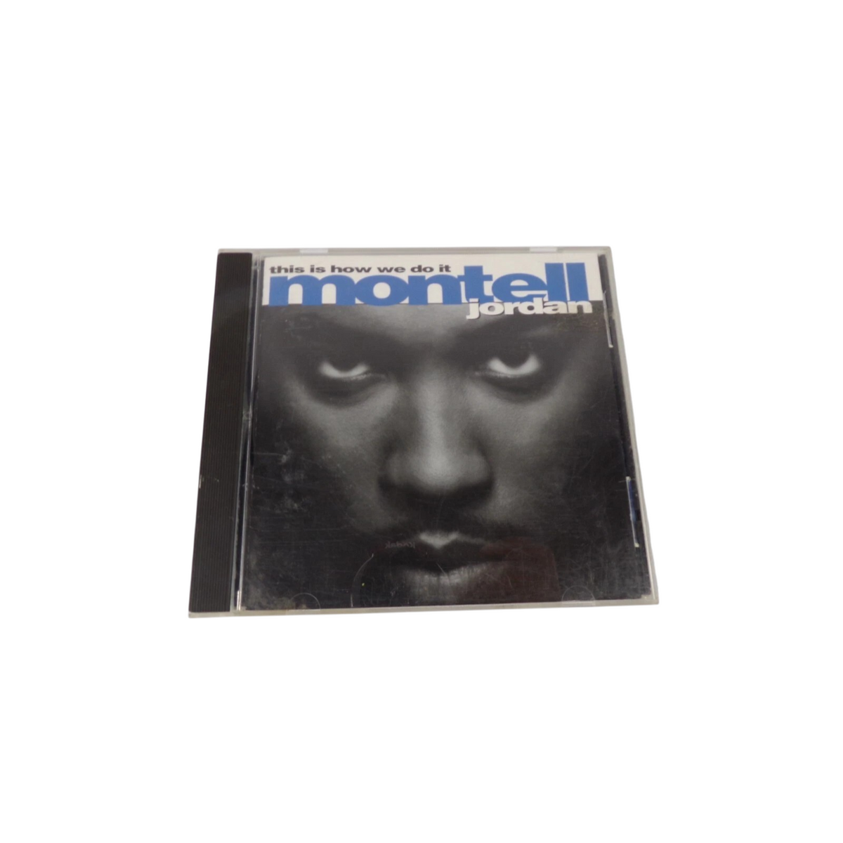 This Is How We Do It Montell My Mommy Intro Somethin' Da Hoeyz This Is How CD#67